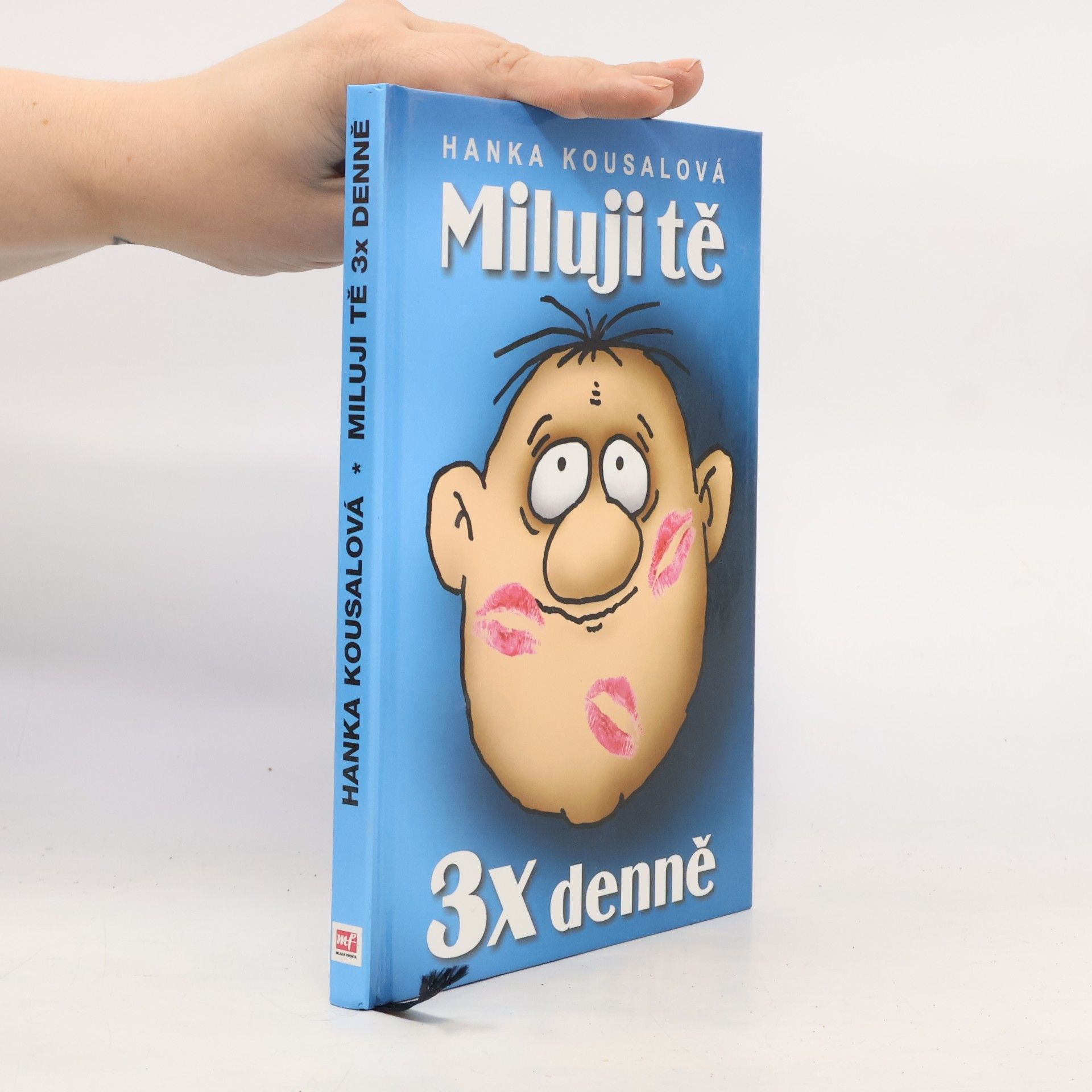 Hana Kousalová Miluji tě 3x denně
