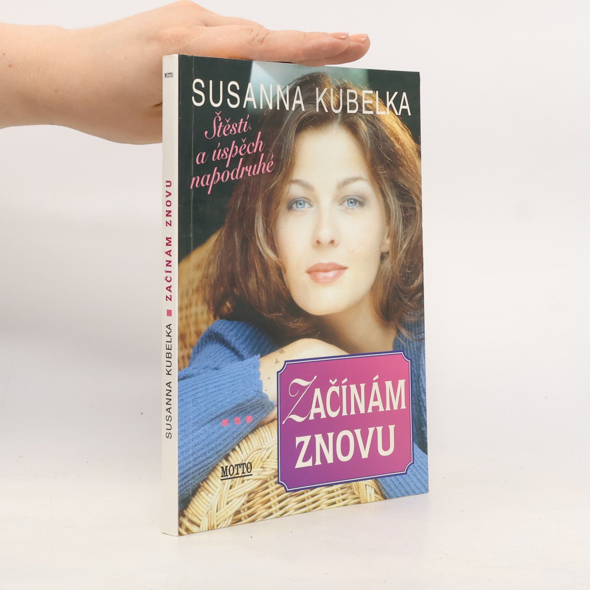 Susanna Kubelka Začínám znovu