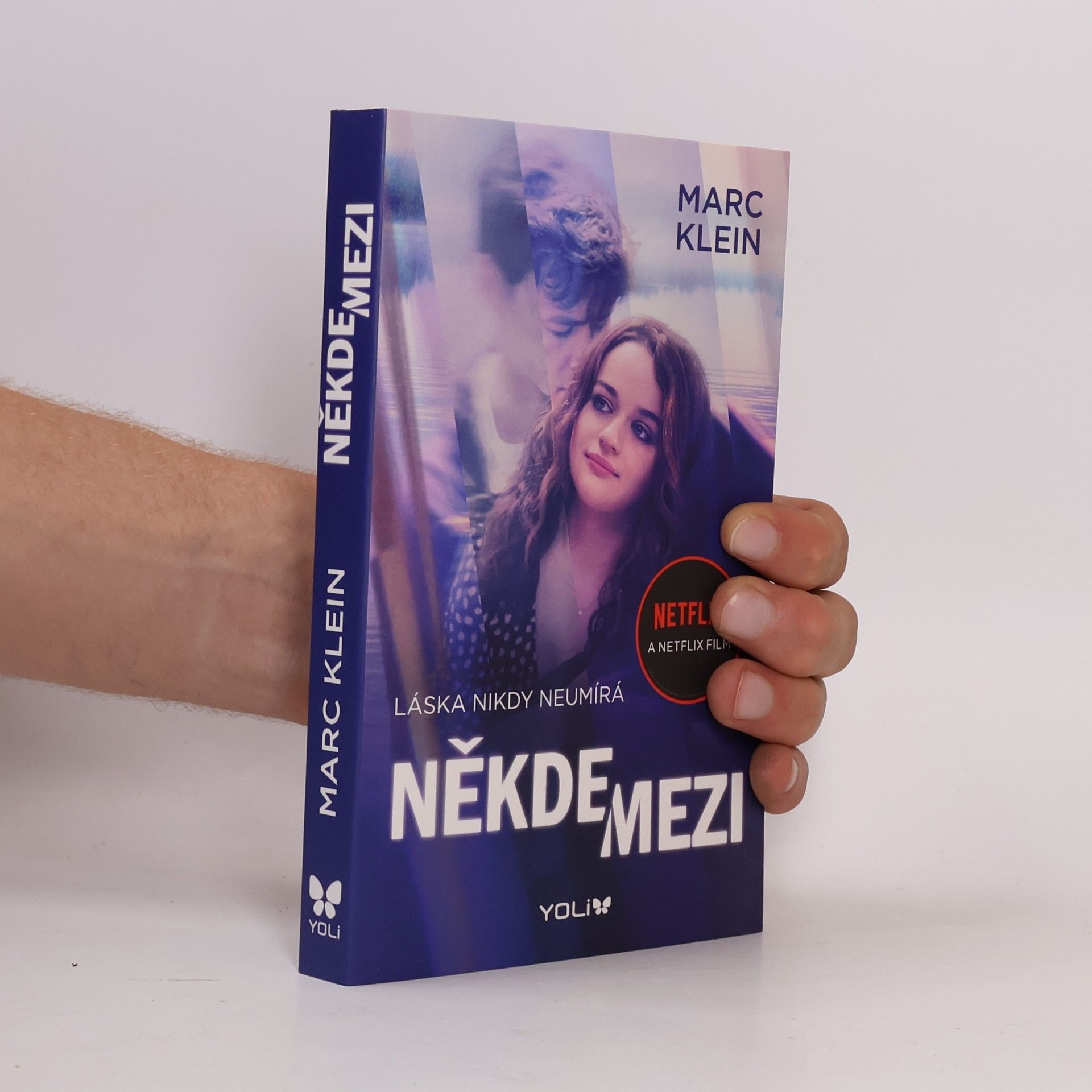 Marc Klein Někde mezi : láska nikdy neumírá