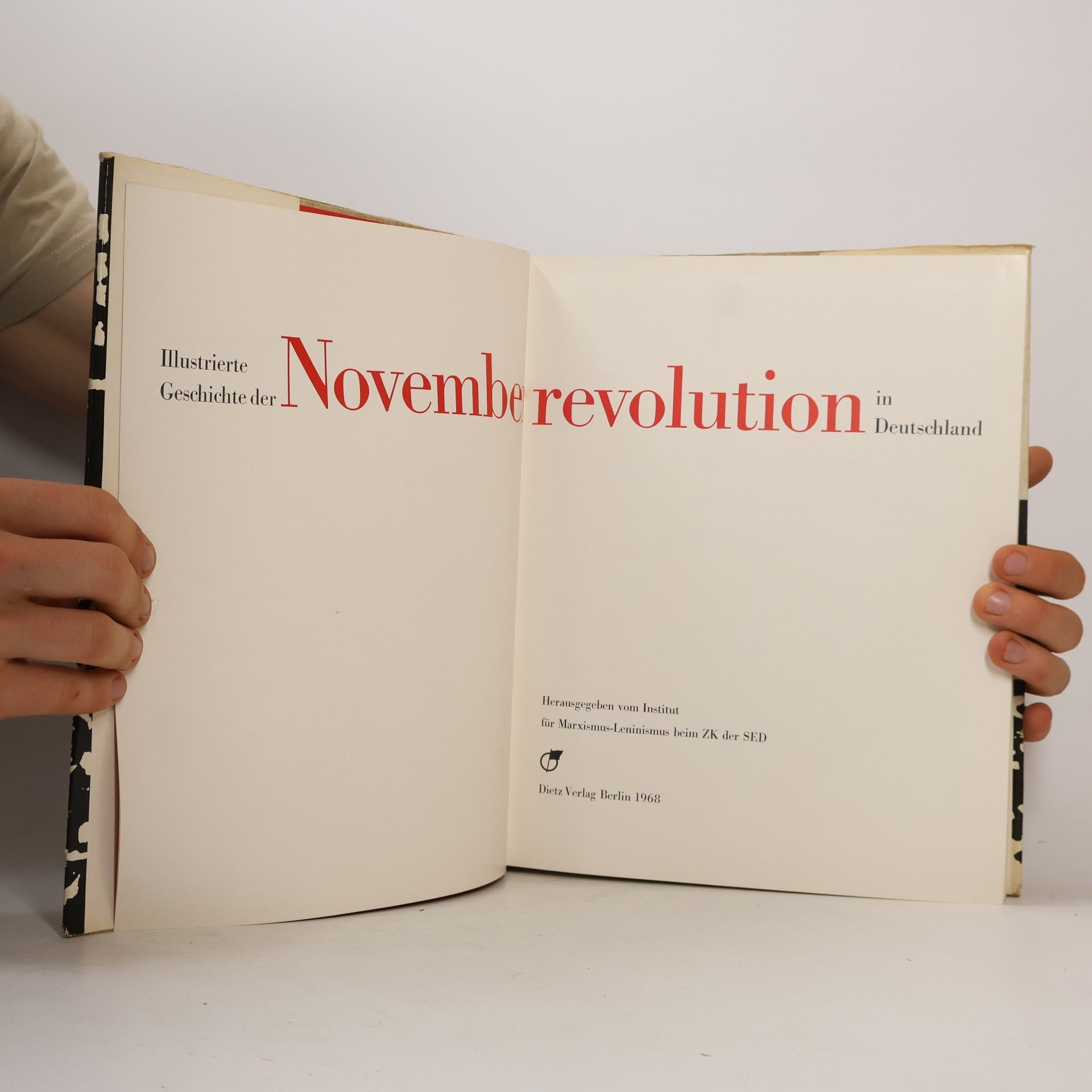 Kolektív autorov Illustrierte Geschichte der November Revolution in Deutschland