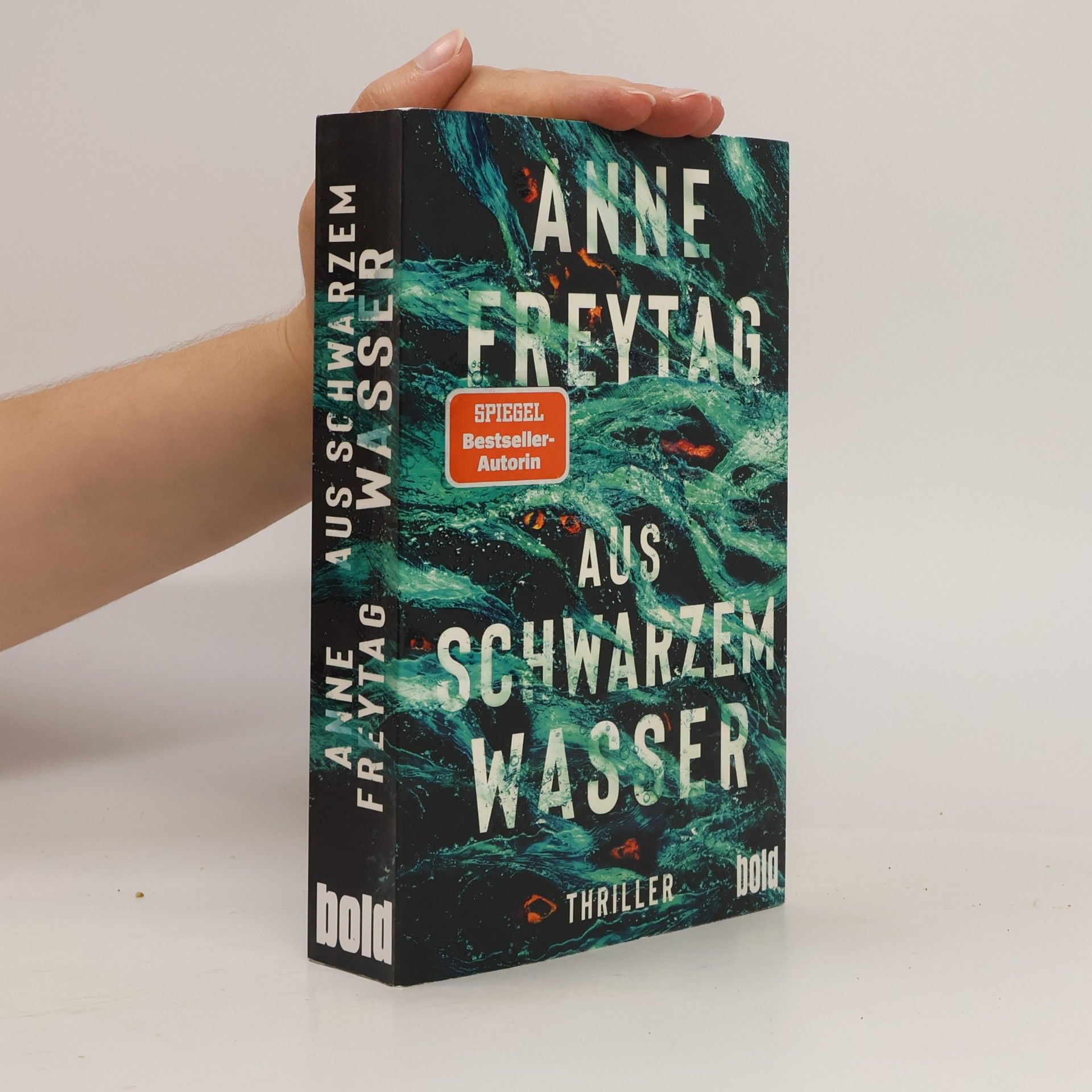 Anne Freytag Aus schwarzem Wasser