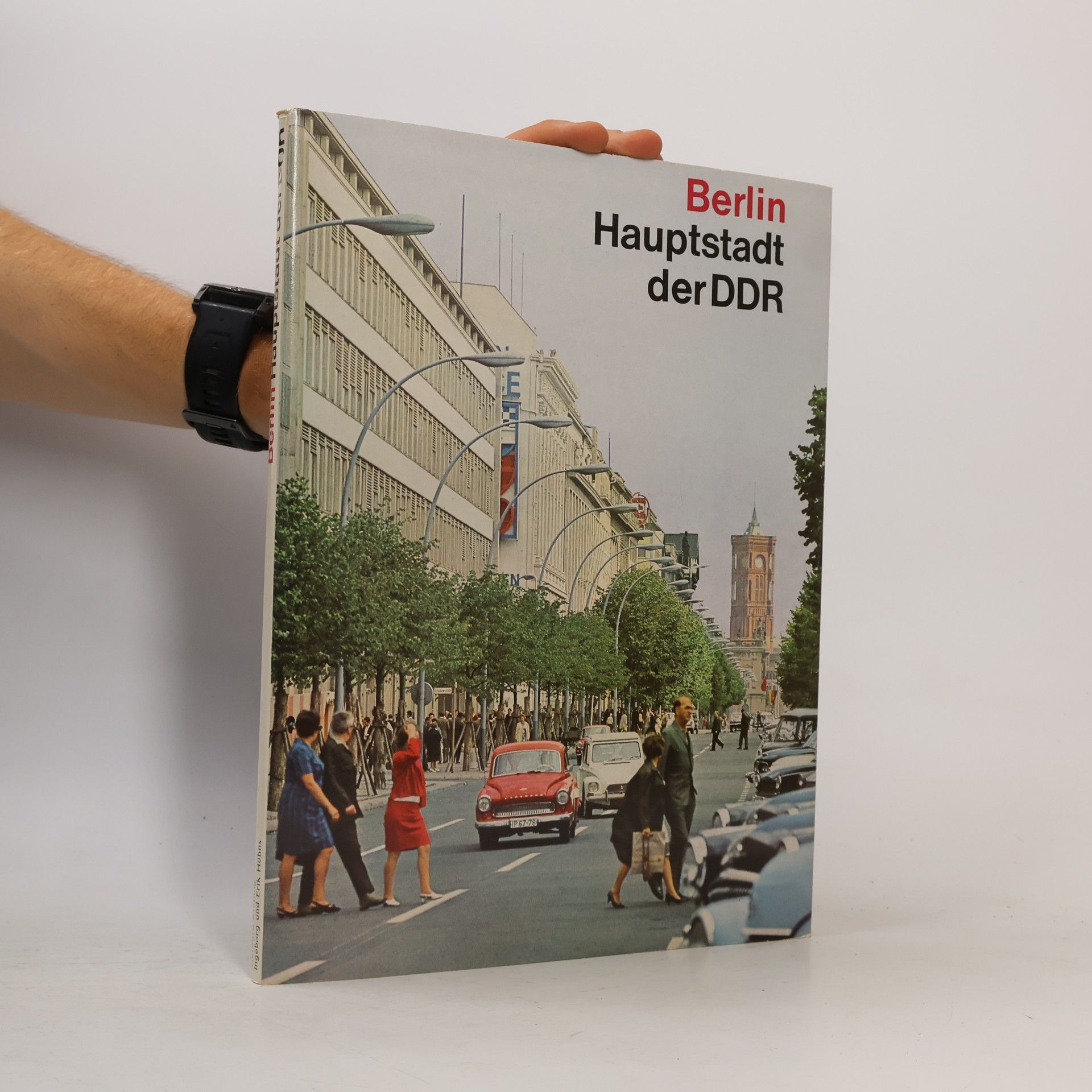 Autorenkollektiv Berlin. Hauptstadt der DDR