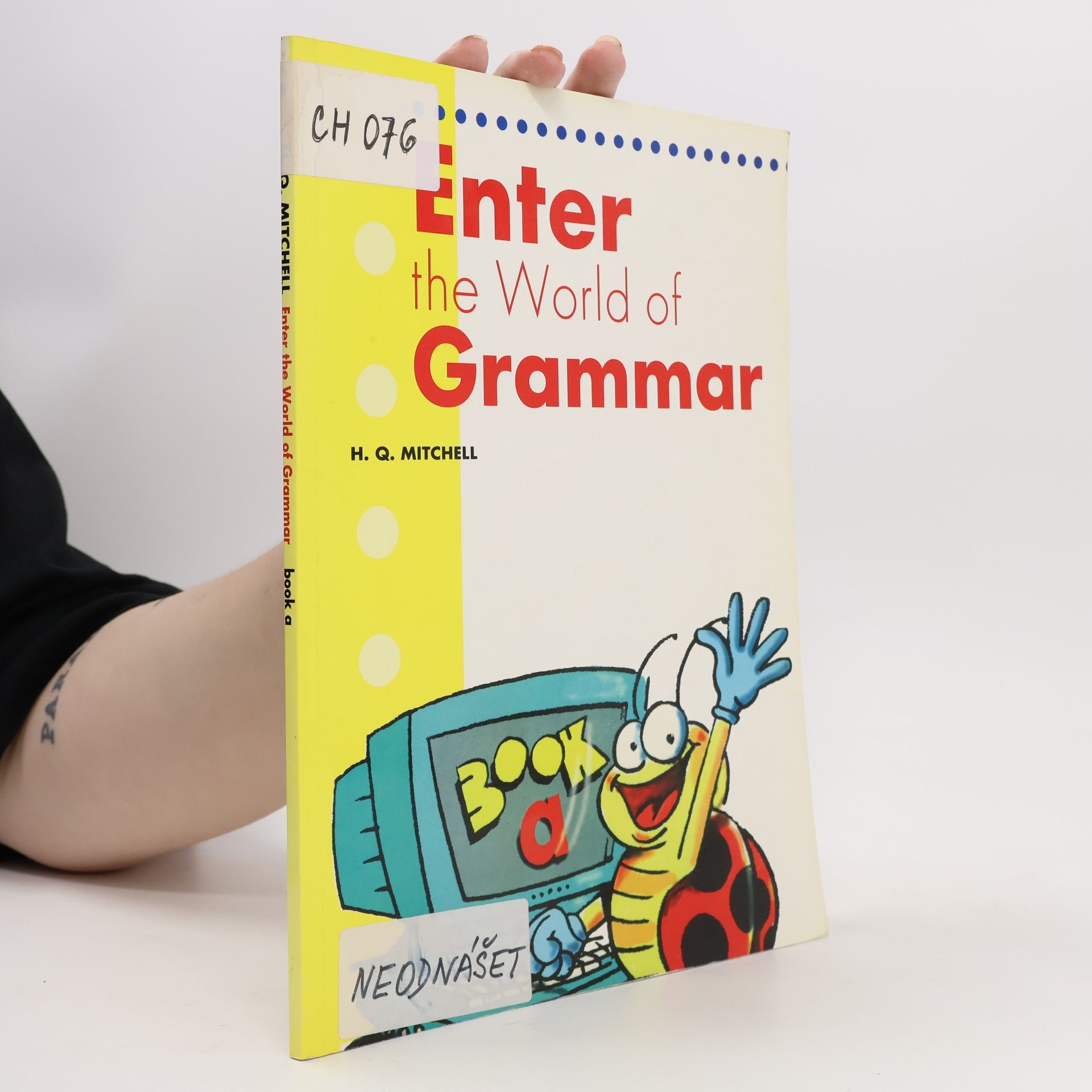 H.Q. Mitchell  Enter the World of Grammar
