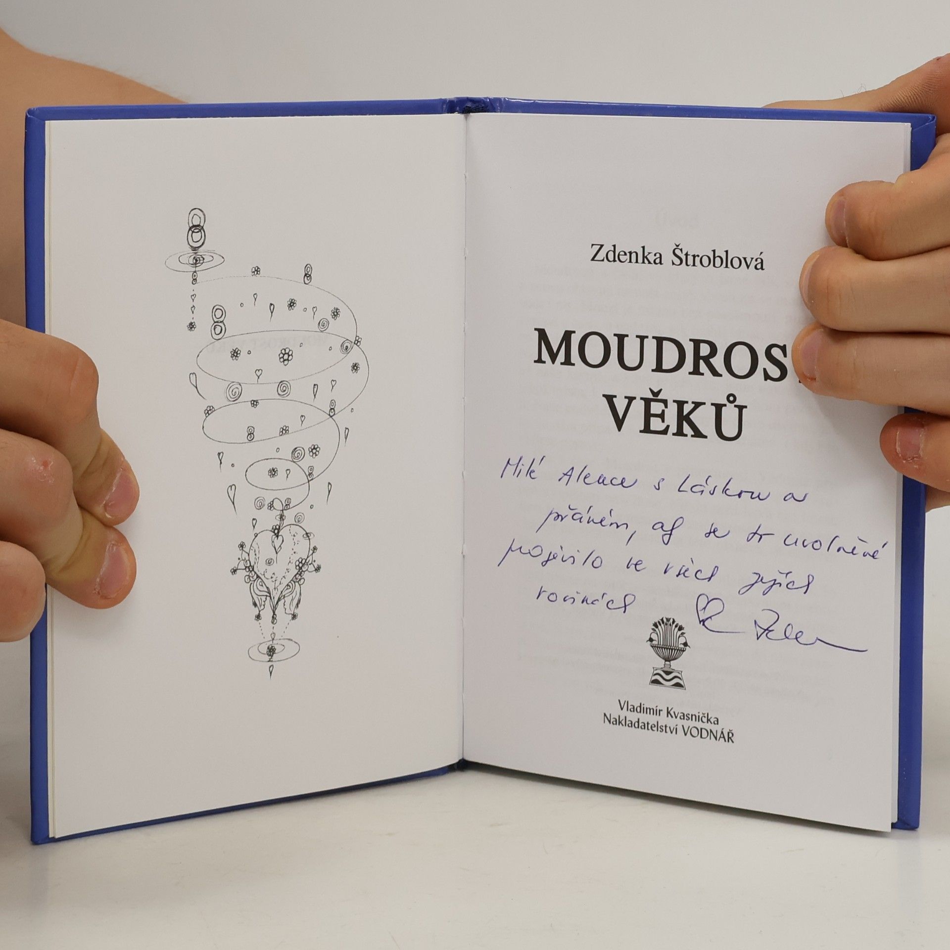 Zdenka Štroblová Moudrost věků