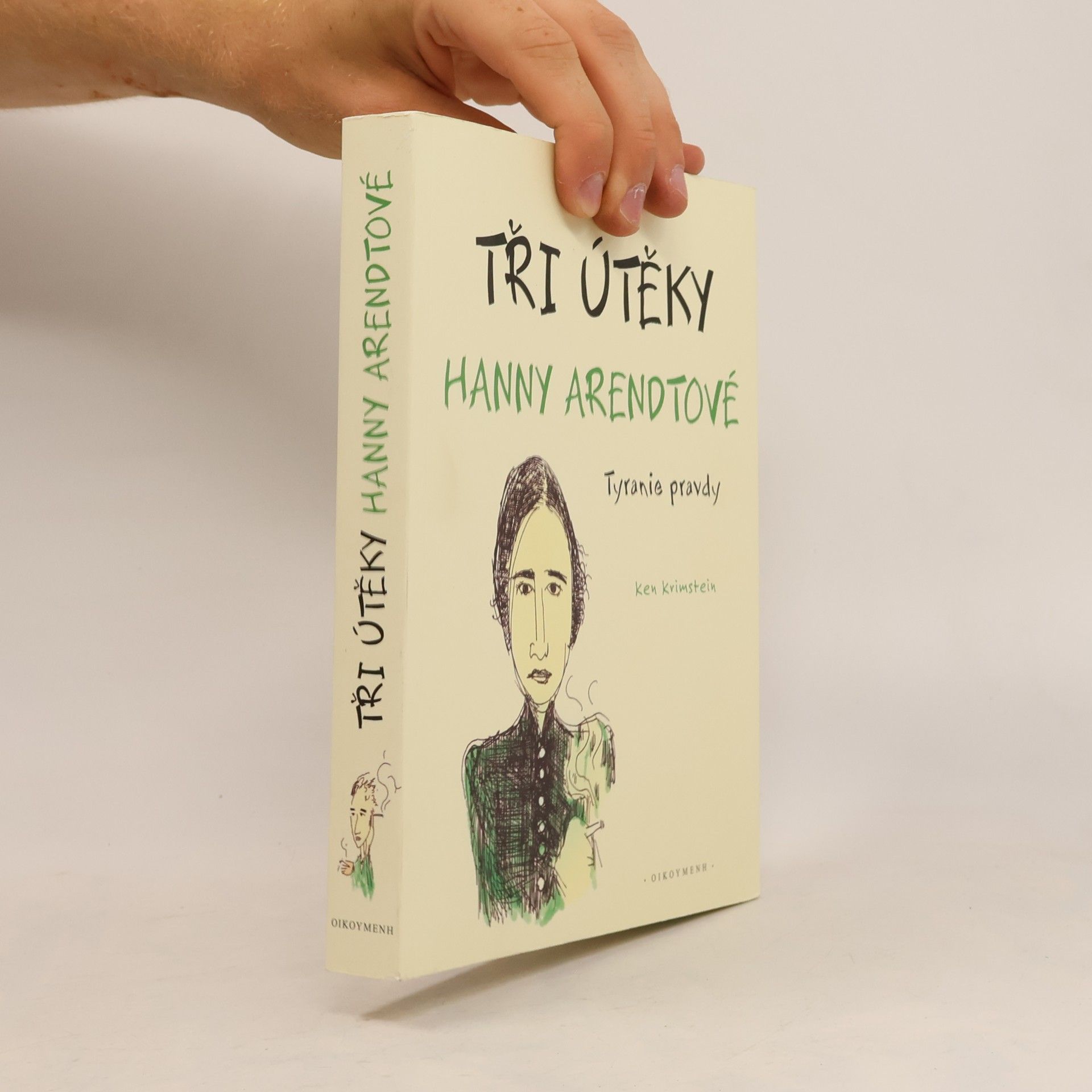 Ken Krimstein Tři útěky Hannah Arendtové