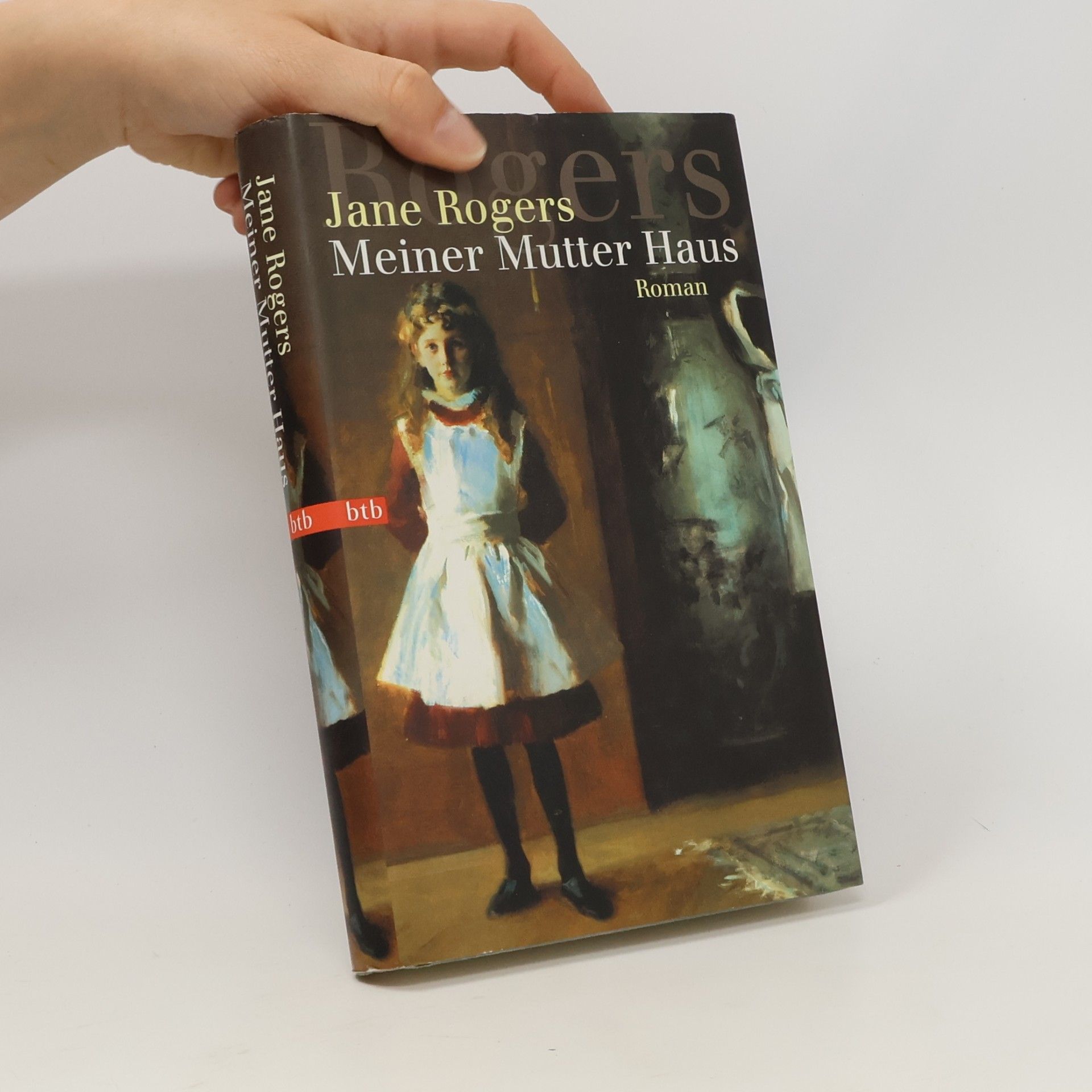 Jane Rogers Meiner Mutter Haus