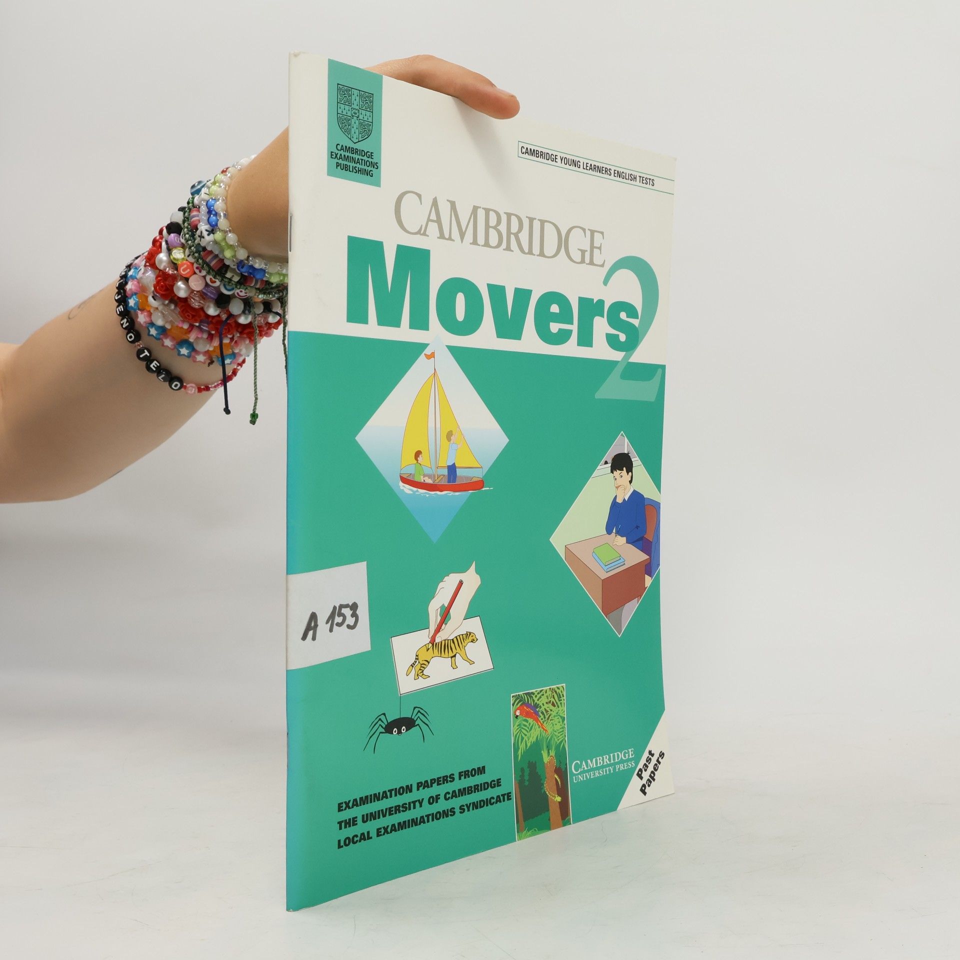 University of Cambridge Local Examinations Syndicate Cambridge Young Learners English Tests: Cambridge Movers 2 Student's Book