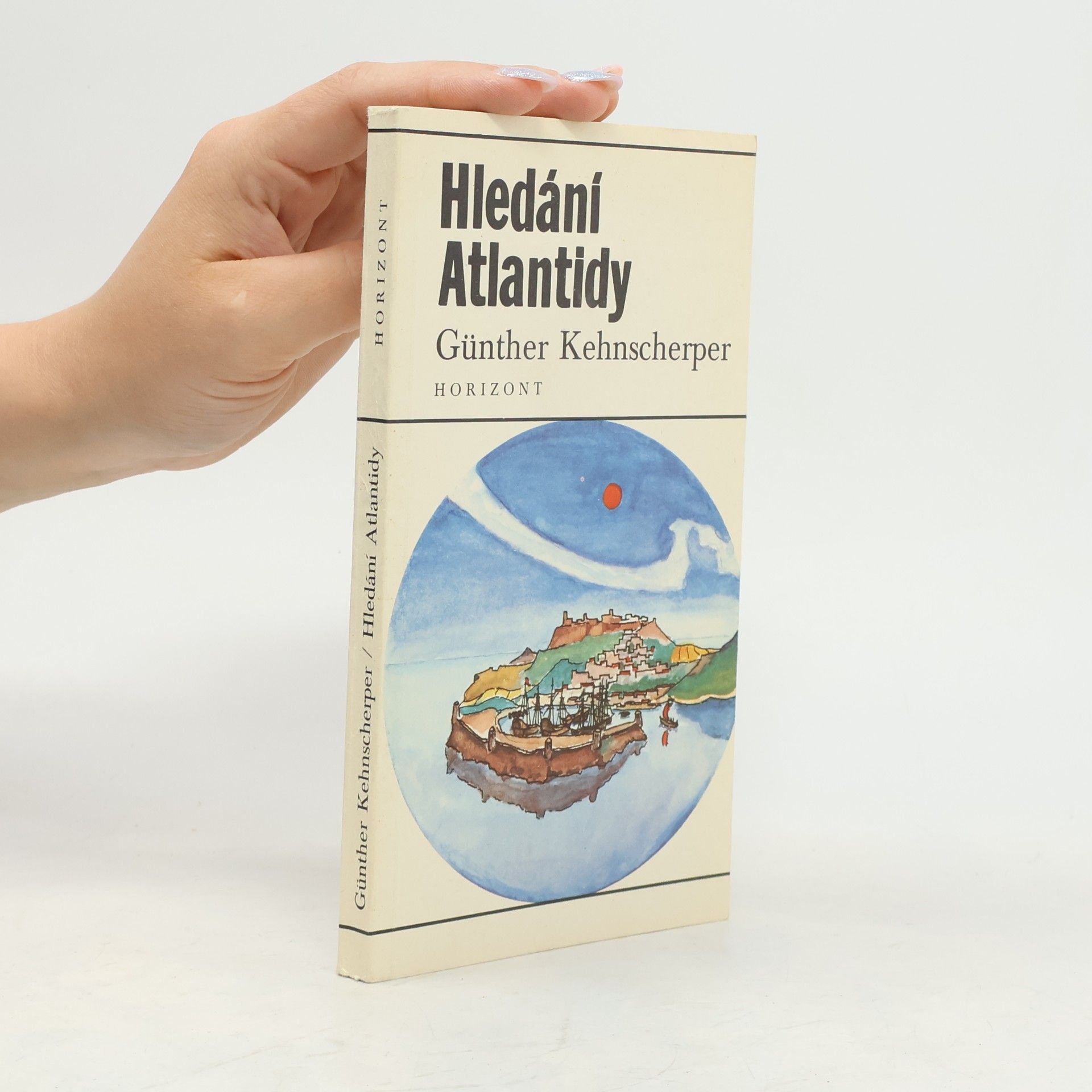 Günther Kehnscherper Hledání Atlantidy