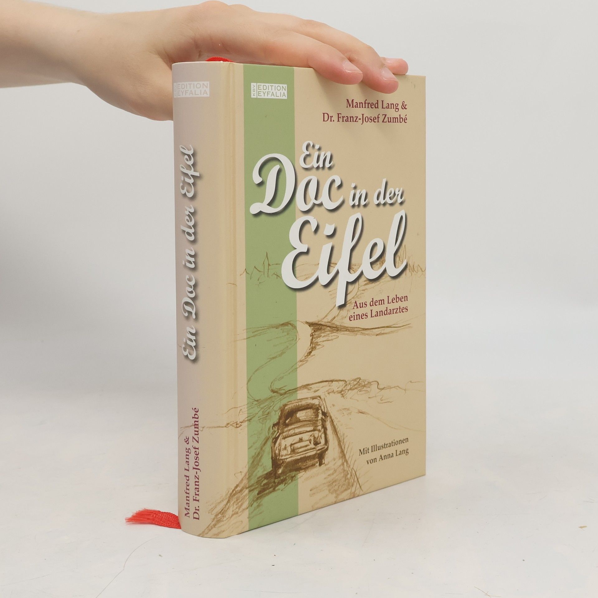 Edition Eyfalia: Ein Doc in der Eifel