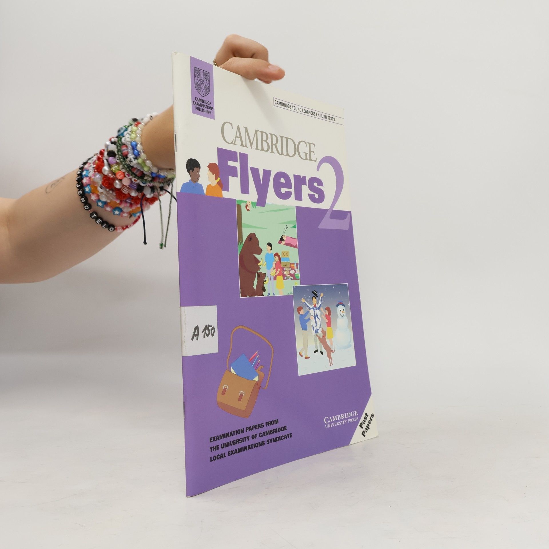 University of Cambridge Local Examinations Syndicate Cambridge Young Learners English Tests: Cambridge Flyers 2 Student's Book