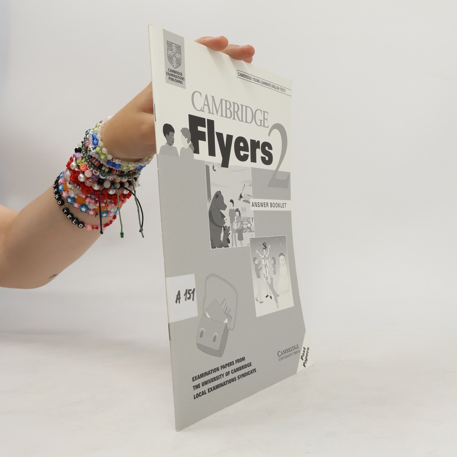 University of Cambridge Local Examinations Syndicate Cambridge Young Learners English Tests - 2: Cambridge Flyers 2 Answer Booklet