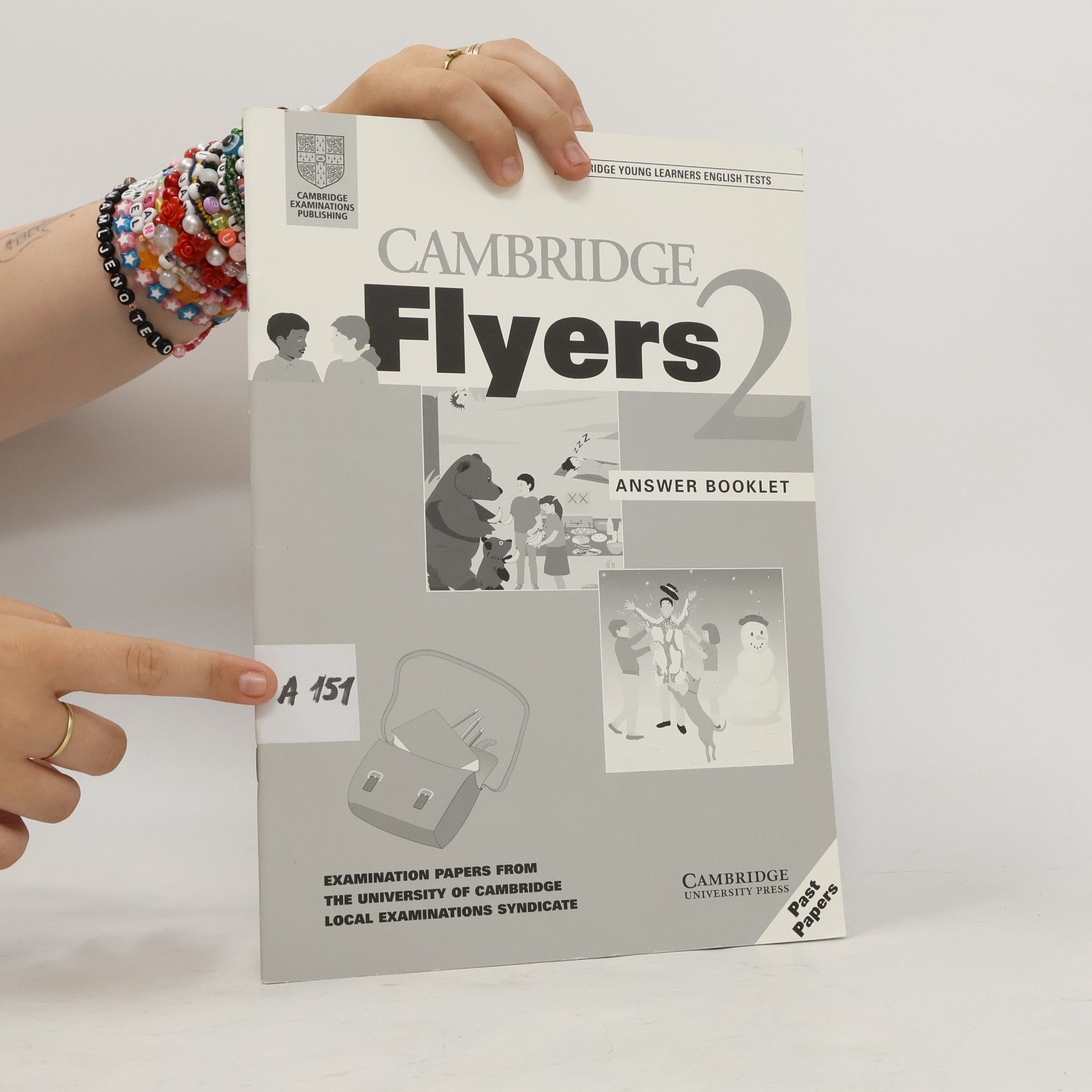 University of Cambridge Local Examinations Syndicate Cambridge Young Learners English Tests - 2: Cambridge Flyers 2 Answer Booklet
