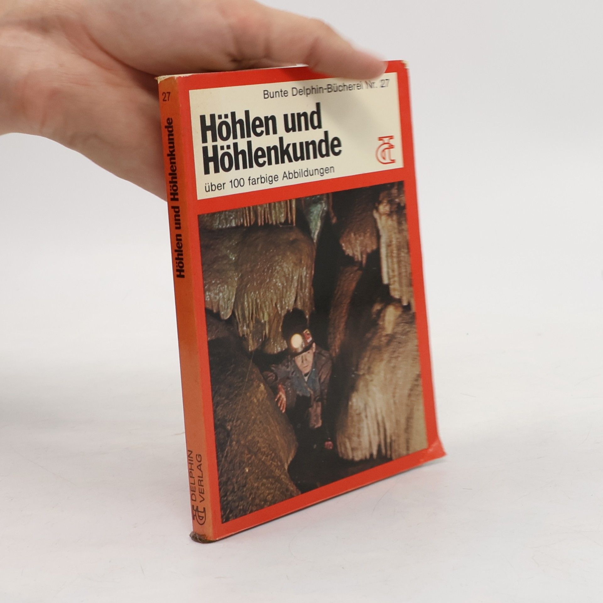 Höhlen und Höhlenkunde
