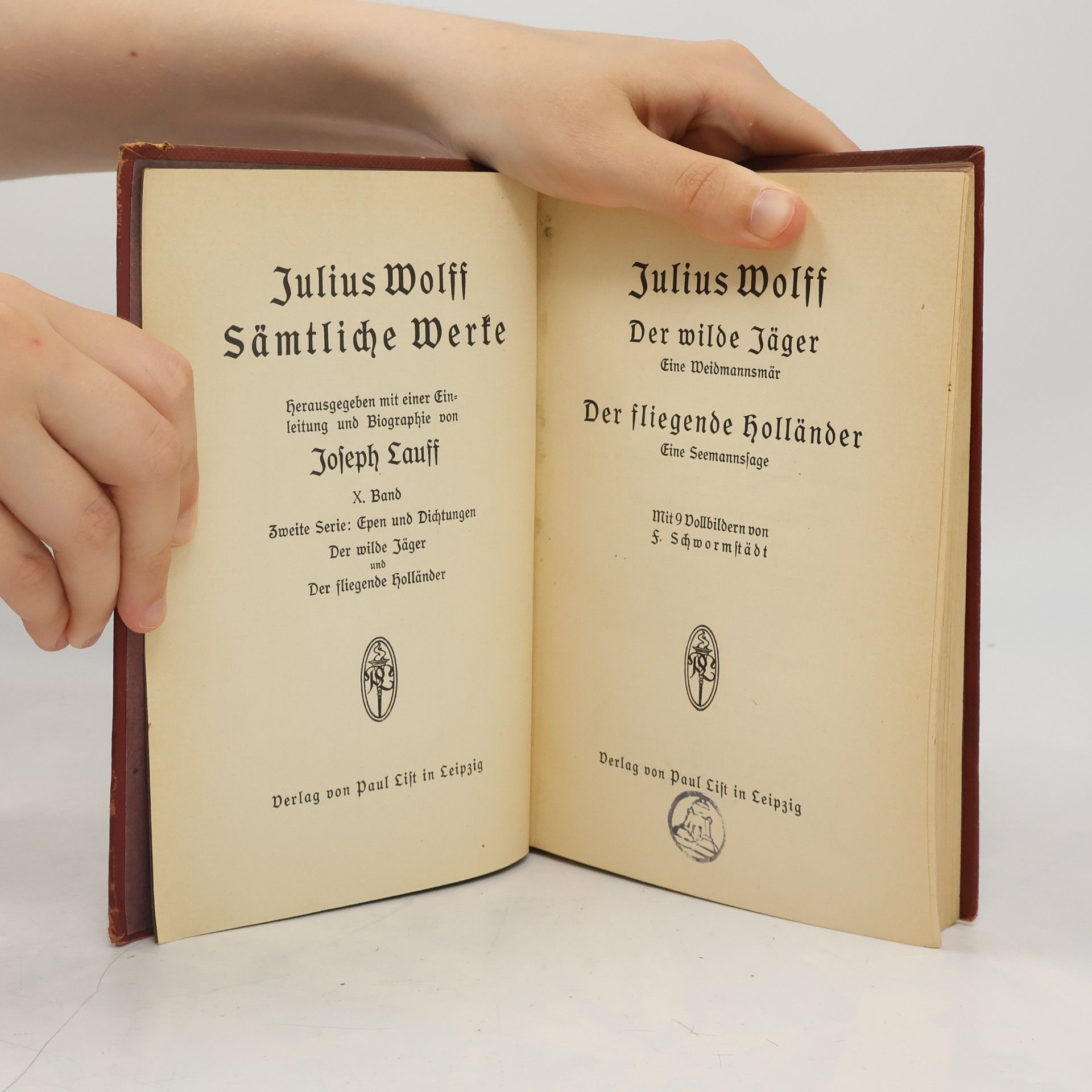 Julius Wolff Sämtliche Werke X. Band. Der wilde Jäger. Der fliegende Holländer