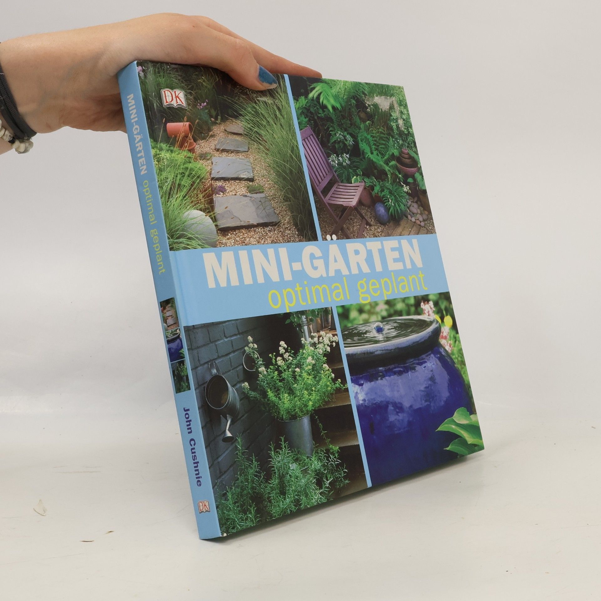 John Cushnie Mini-Gärten optimal geplant