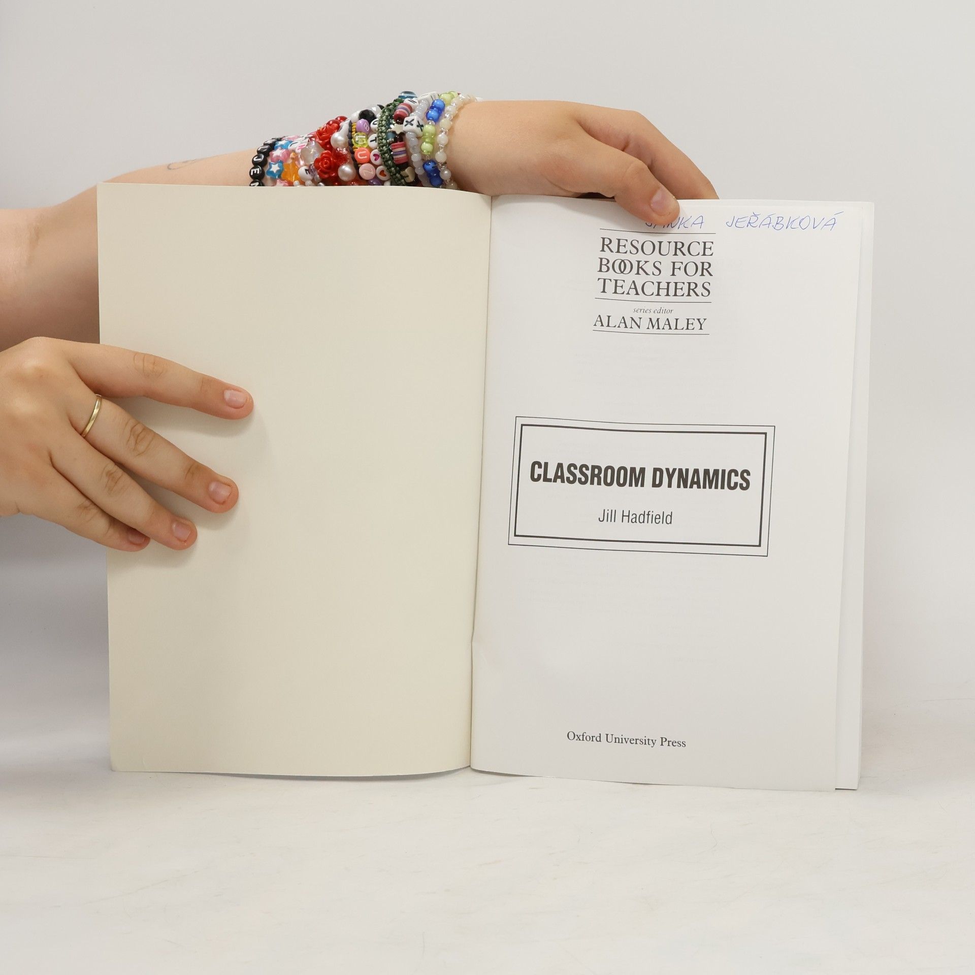 Jill Hadfield Oxford English Resource Books for Teachers: Classroom Dynamics