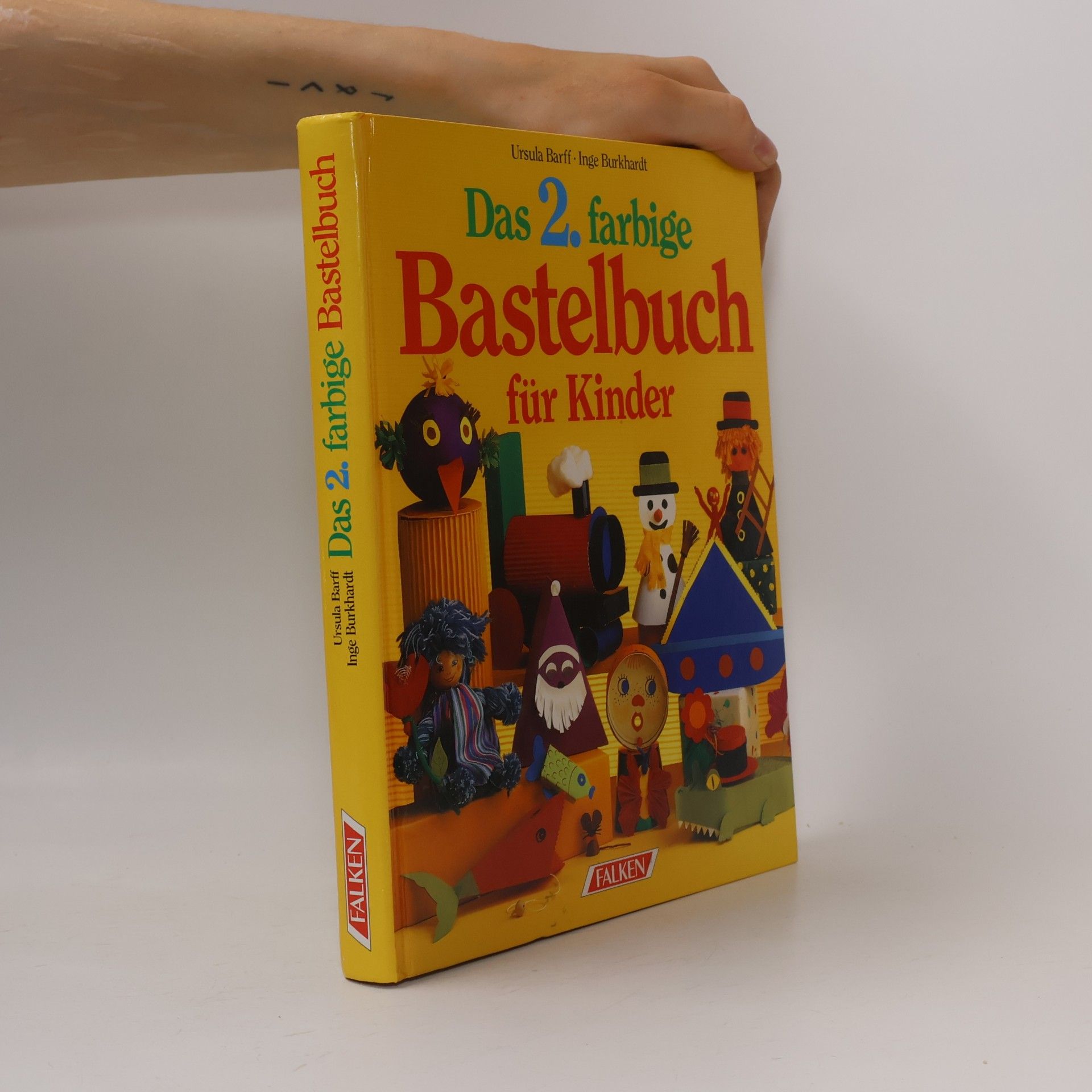 Ursula Barff Das 2. farbige Bastelbuch für Kinder