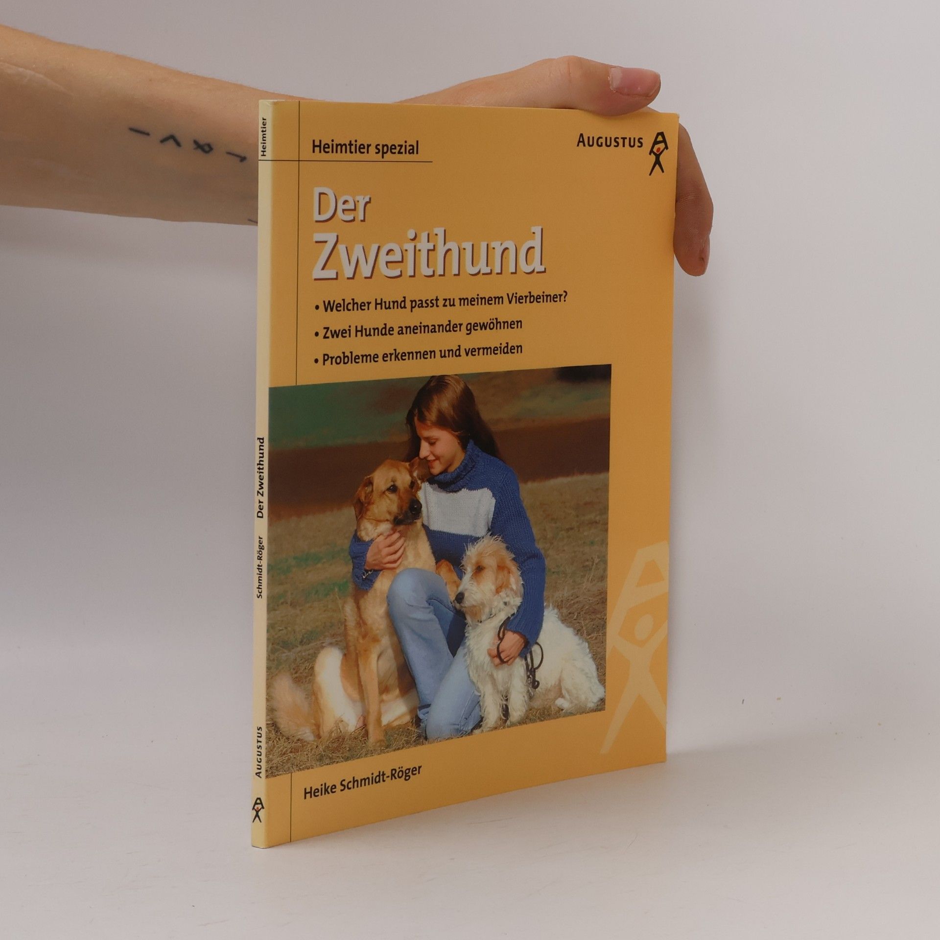 Heike Schmidt-Röger Der Zweithund
