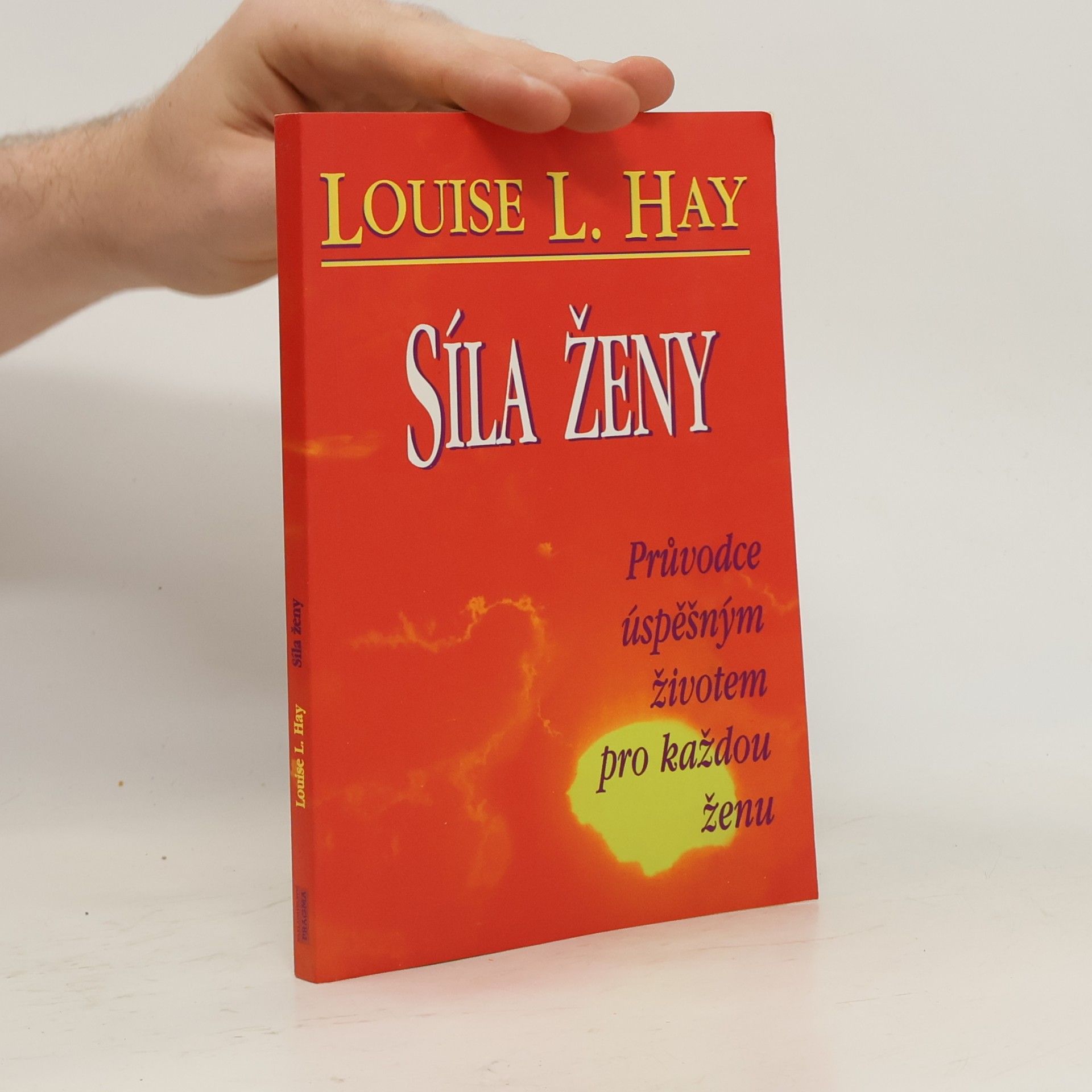 Louise Lynn Hay Síla ženy