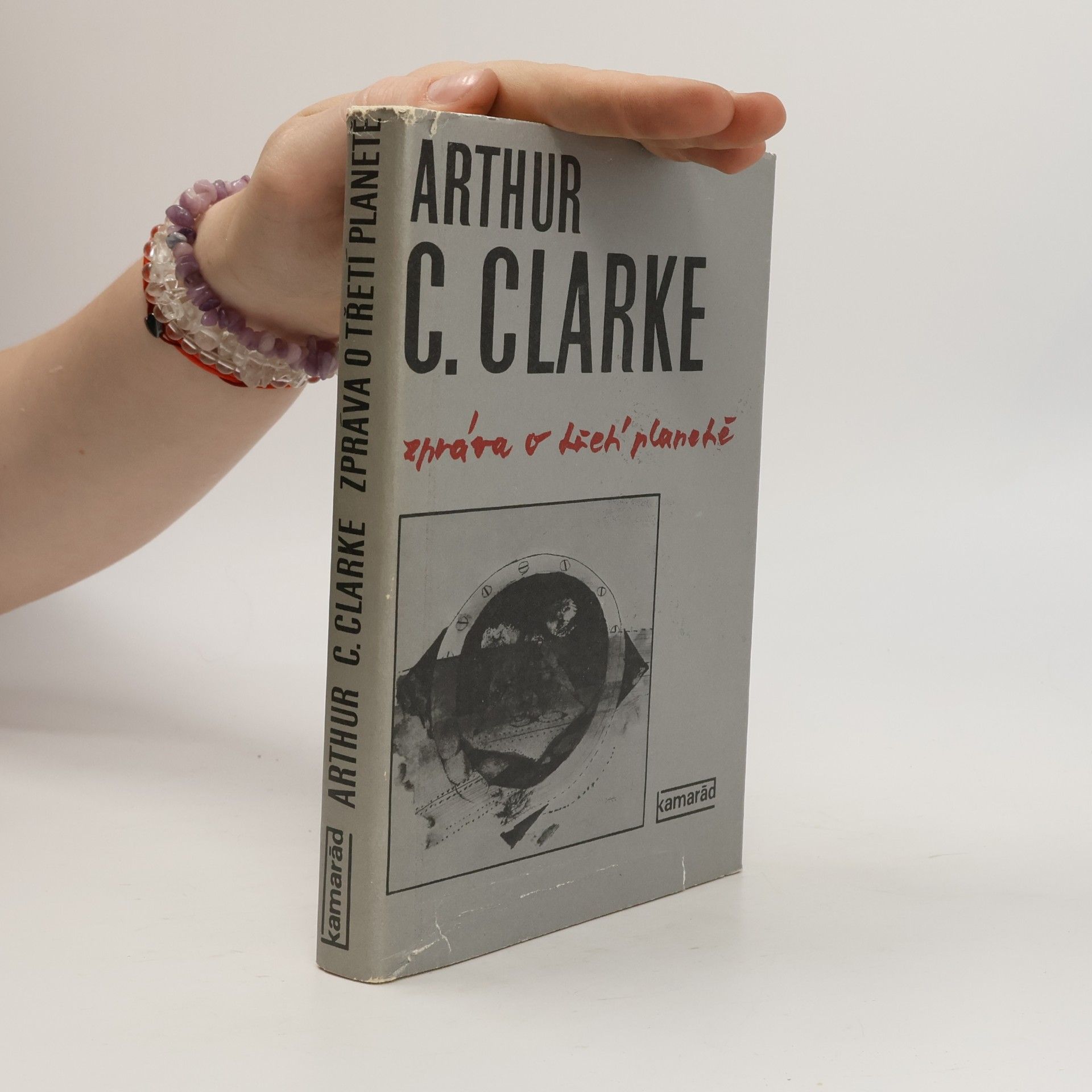 Arthur C. Clarke Zpráva o třetí planetě
