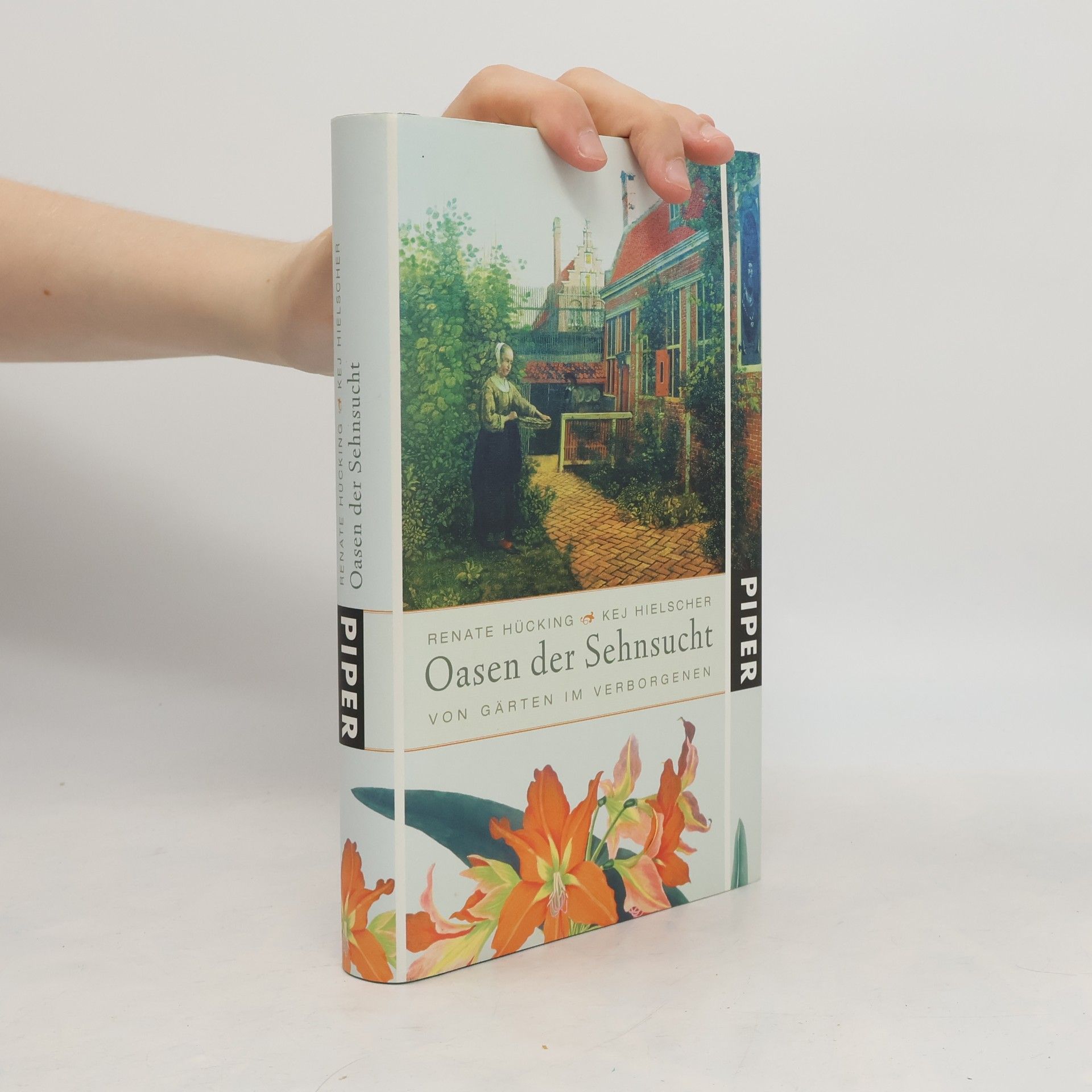 Renate Hücking Oasen der Sehnsucht