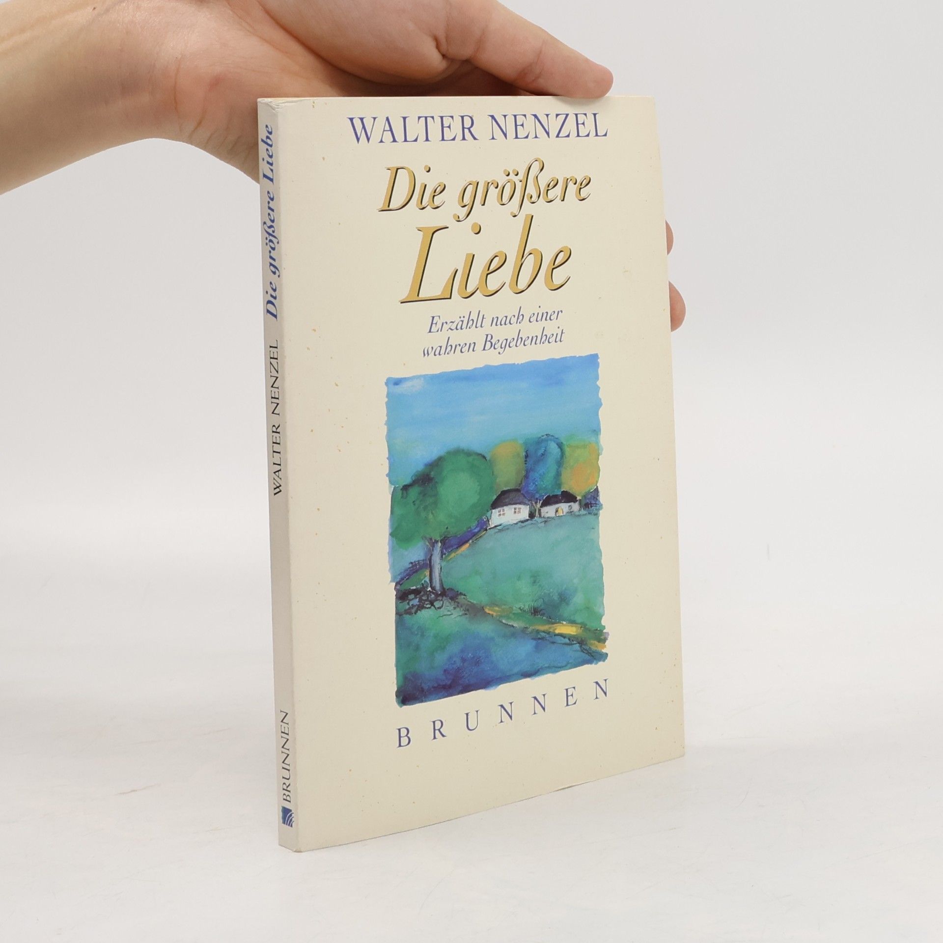 Walter Nenzel ABCteam-Taschenbücher: Die grössere Liebe