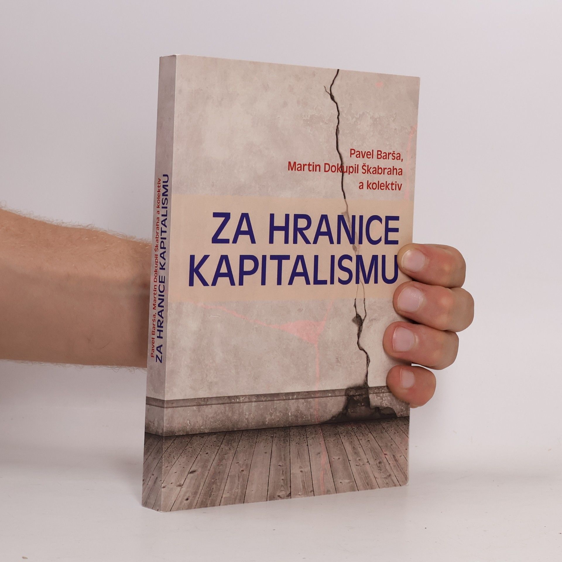 Martin Škabraha Za hranice kapitalismu