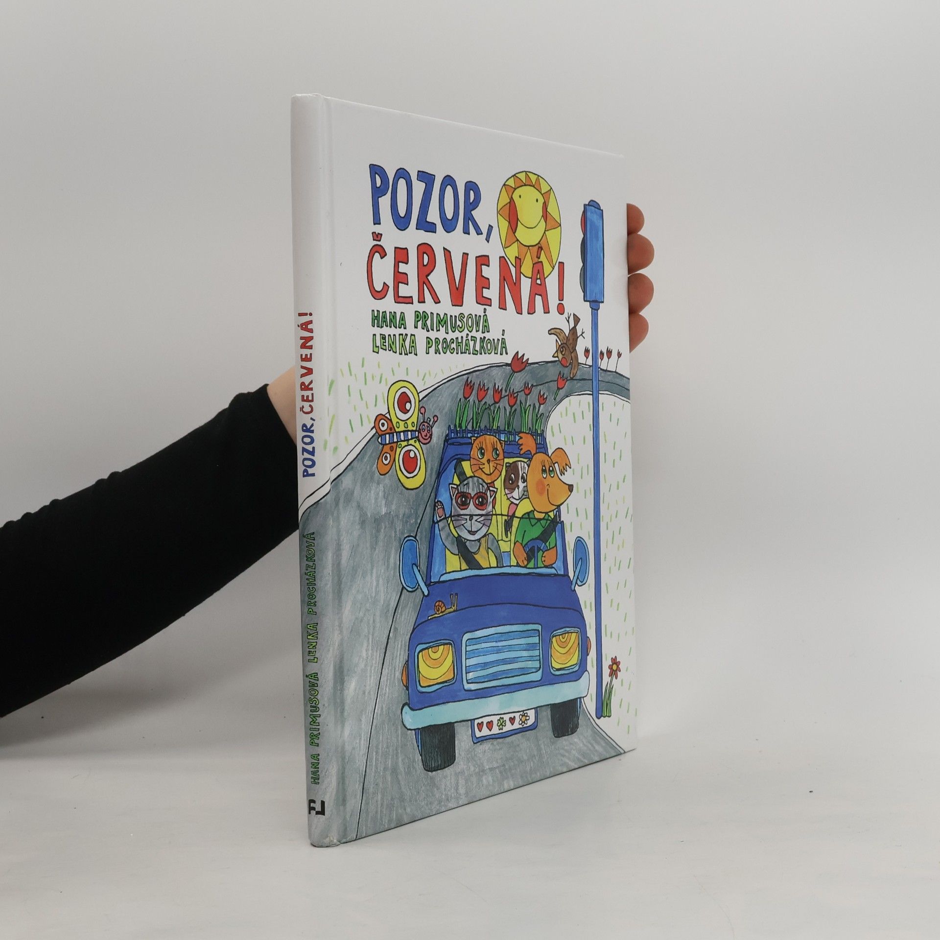 Hana Primusová Pozor, červená!