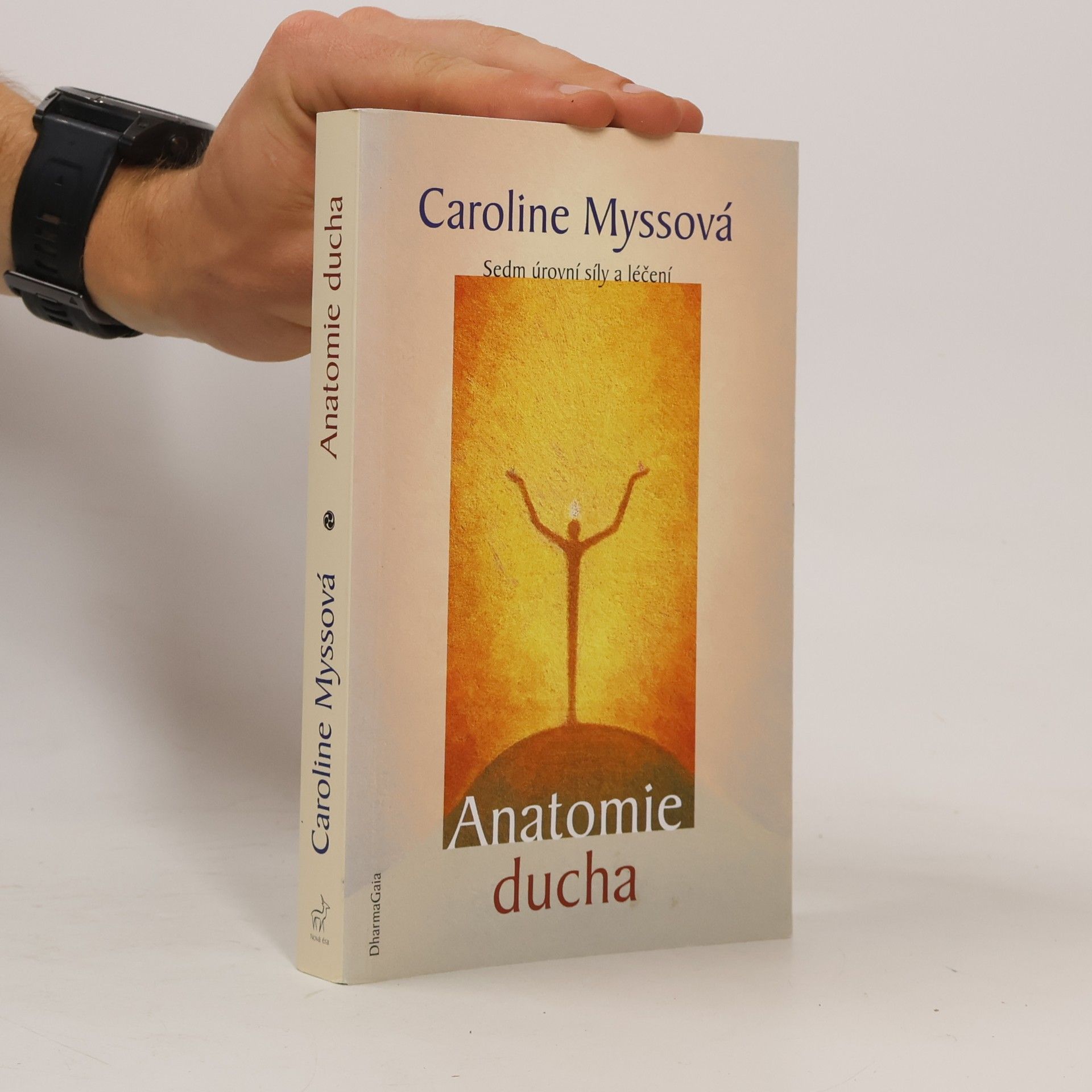 Caroline M. Myss Anatomie ducha