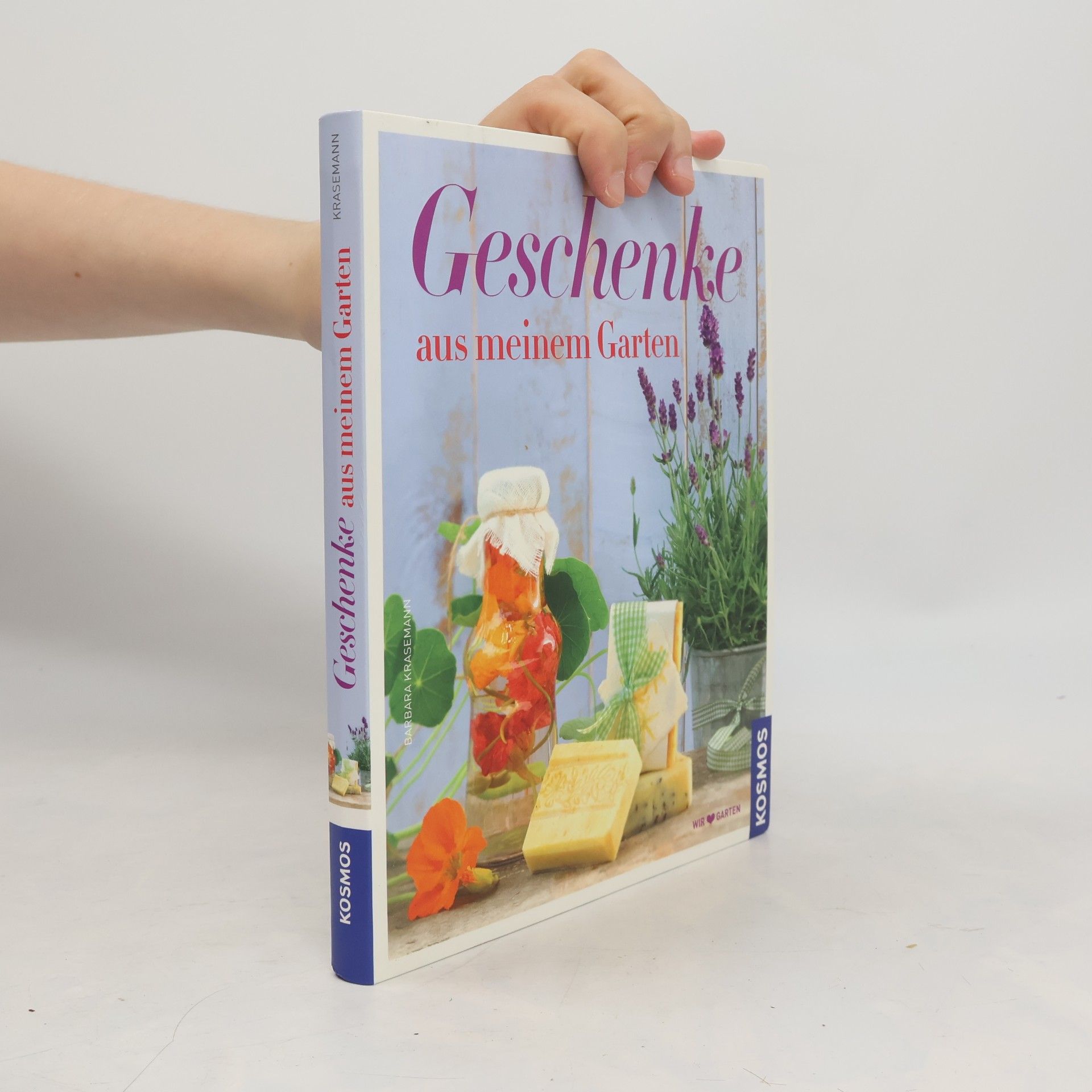 Barbara Krasemann Geschenke aus meinem Garten