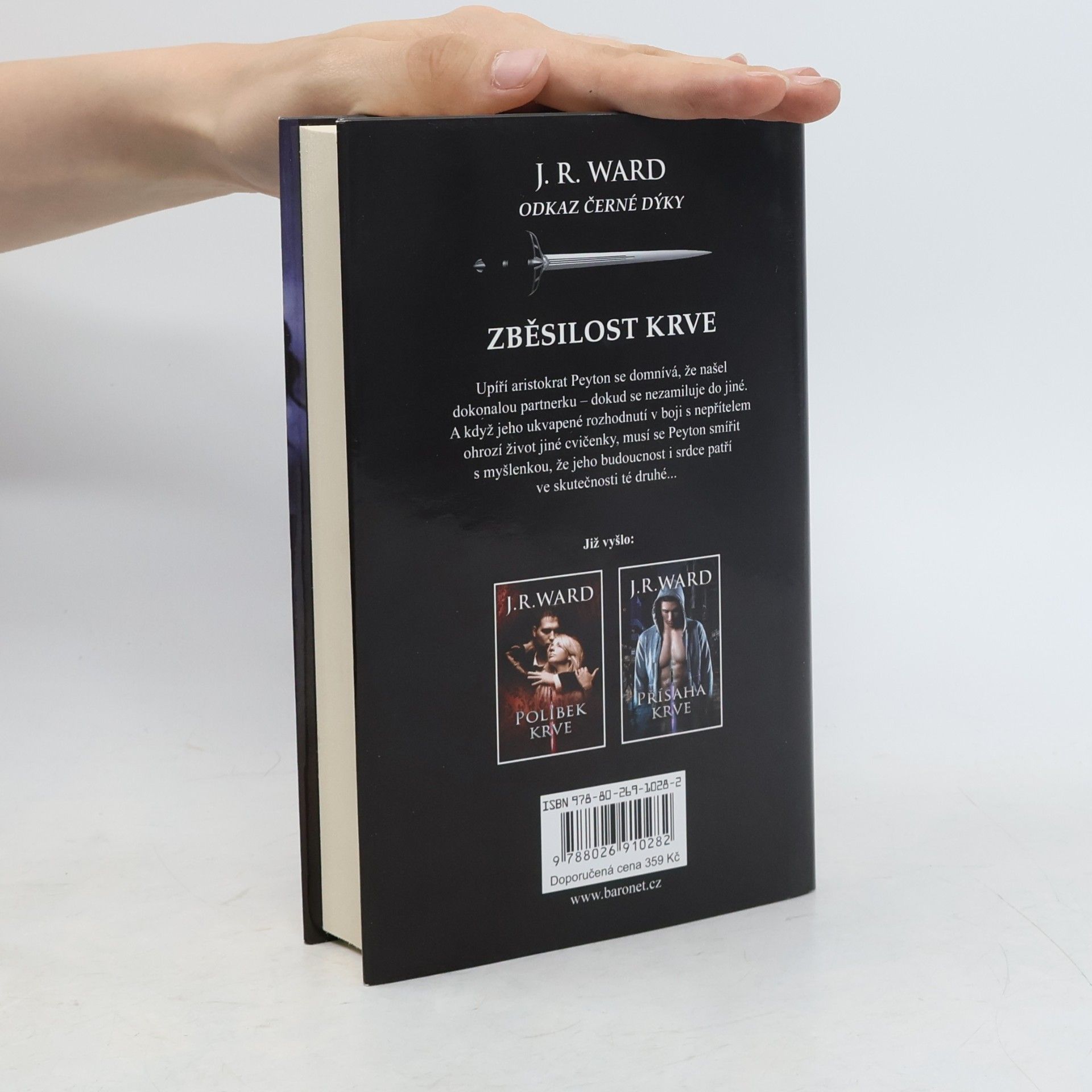 J. R. Ward Zběsilost krve : třetí díl románového cyklu Odkaz černé dýky