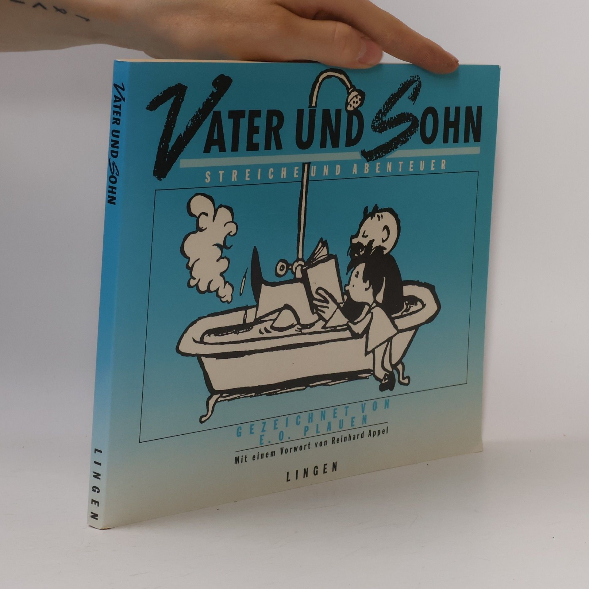 E. O. Plauen Vater und Sohn: Streiche und Abenteuer