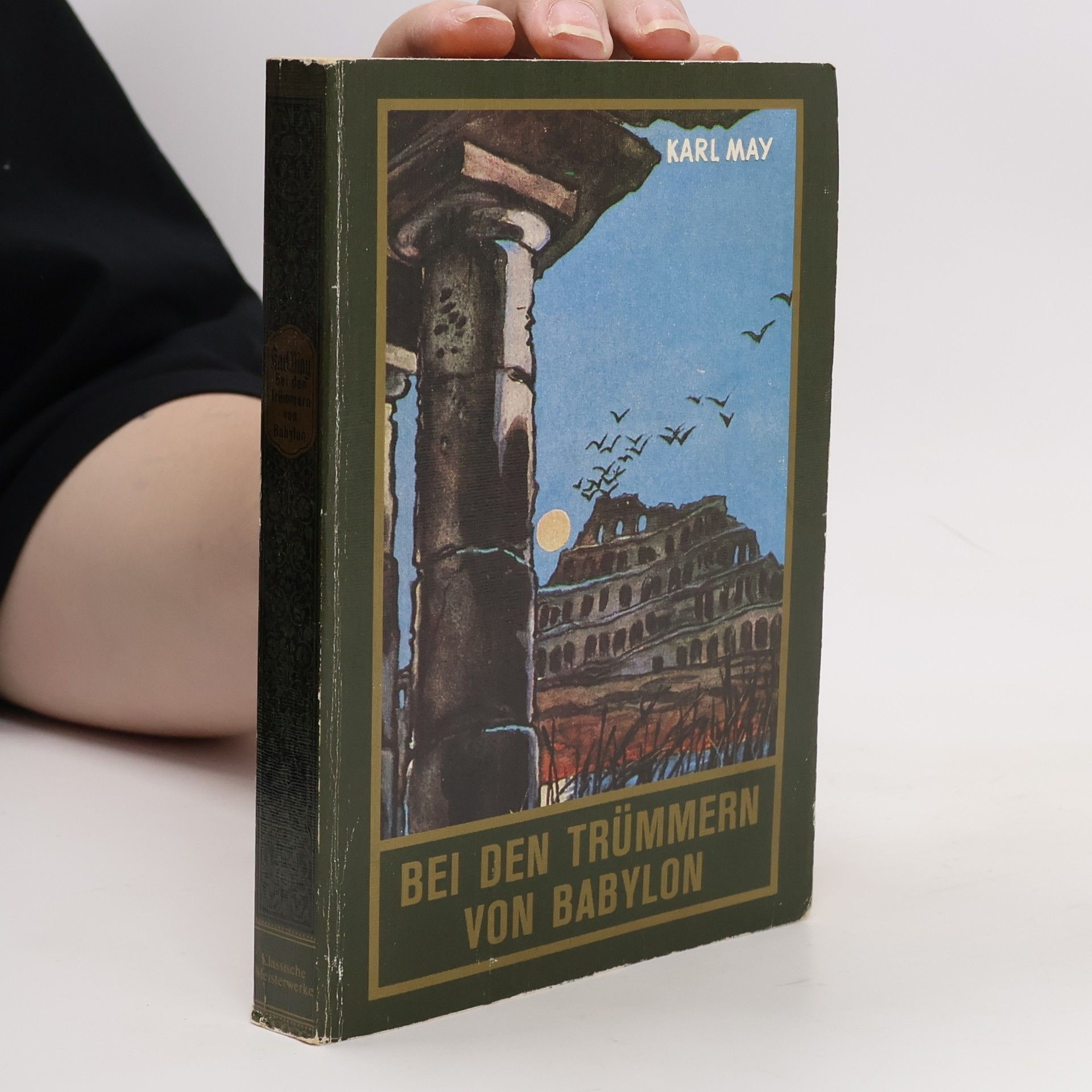 Karl May Bei den Trümmern von Babylon