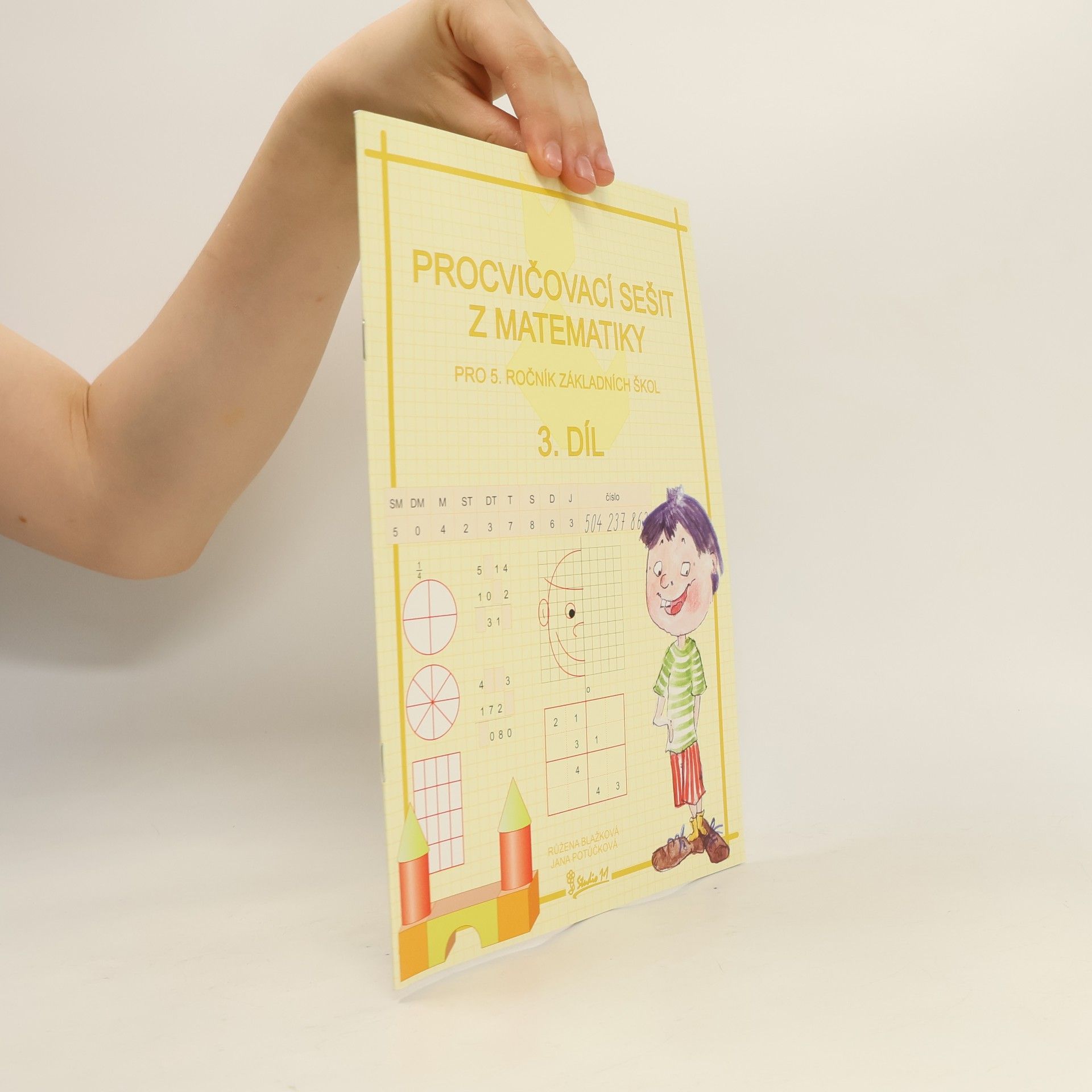 Jana Potůčková Procvičovací sešit z matematiky pro 5. ročník základních škol (3. díl)