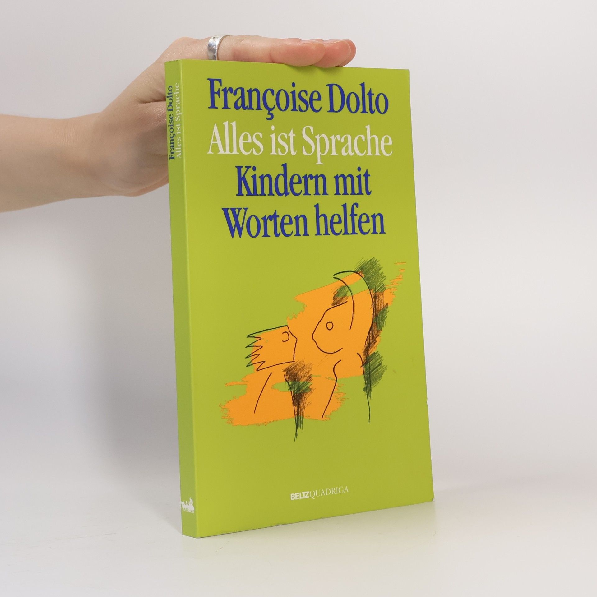 Françoise Dolto Alles ist Sprache