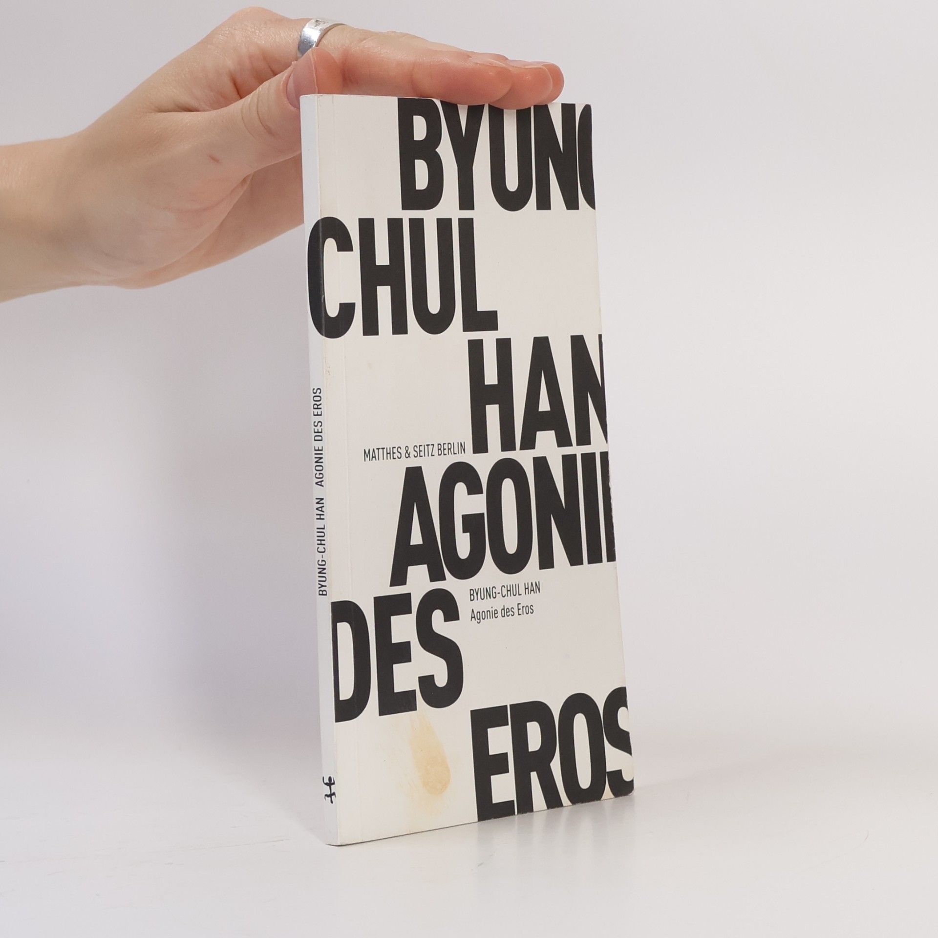 Byung-Chul Han Agonie des Eros