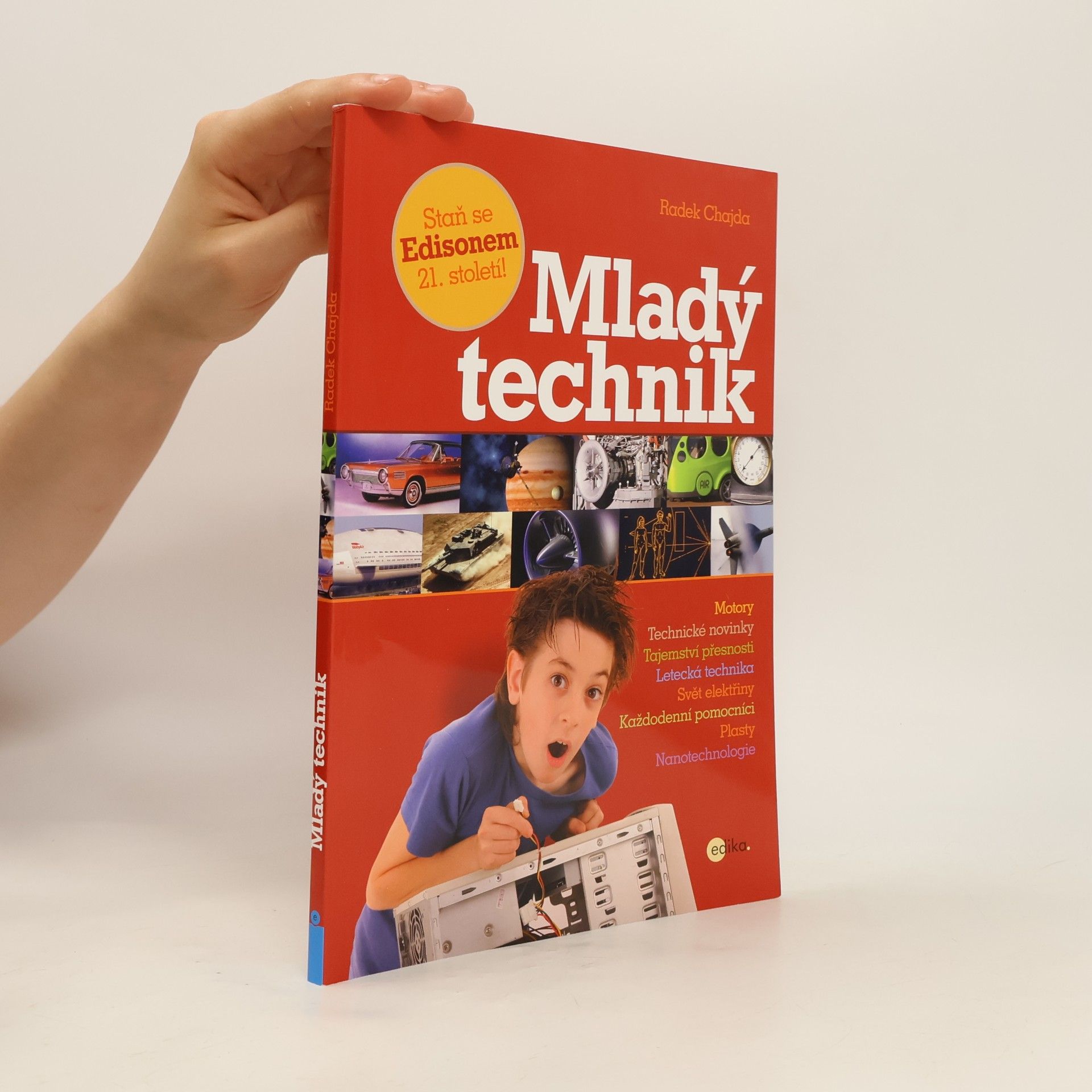 Mladý technik. Staň se Edisonem 21. století