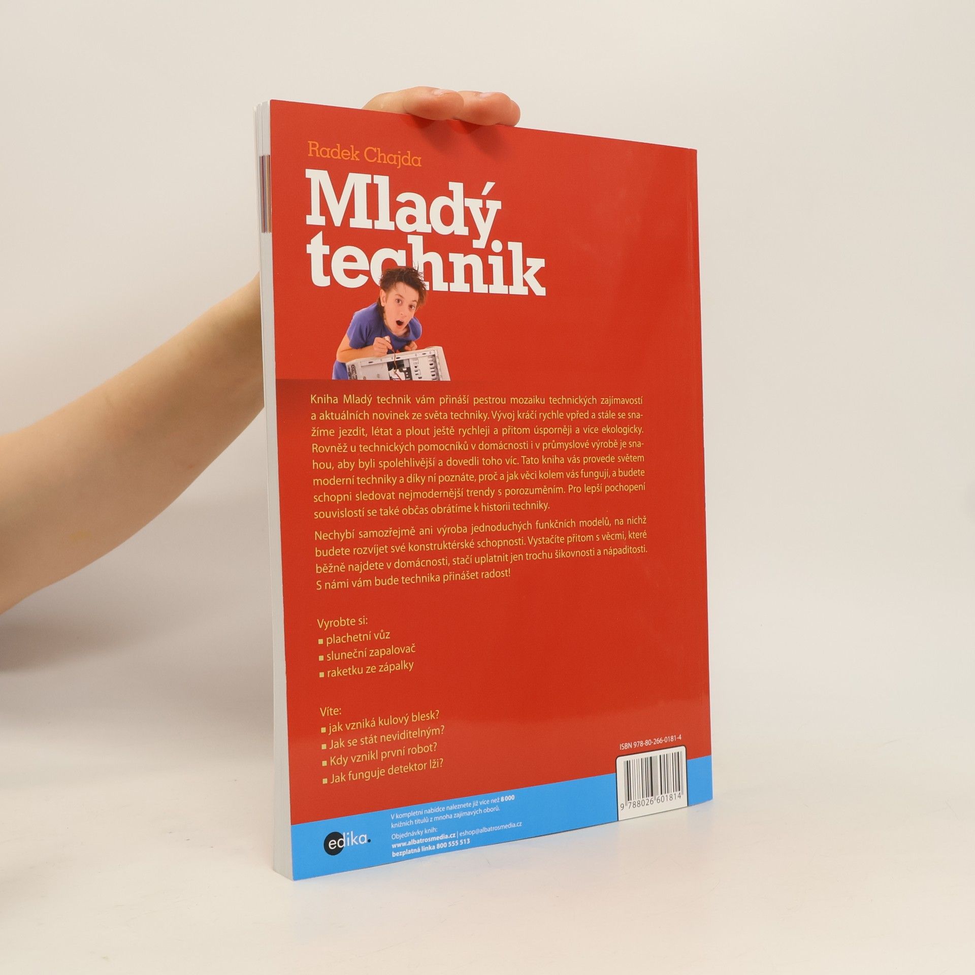 Radek Chajda Mladý technik. Staň se Edisonem 21. století