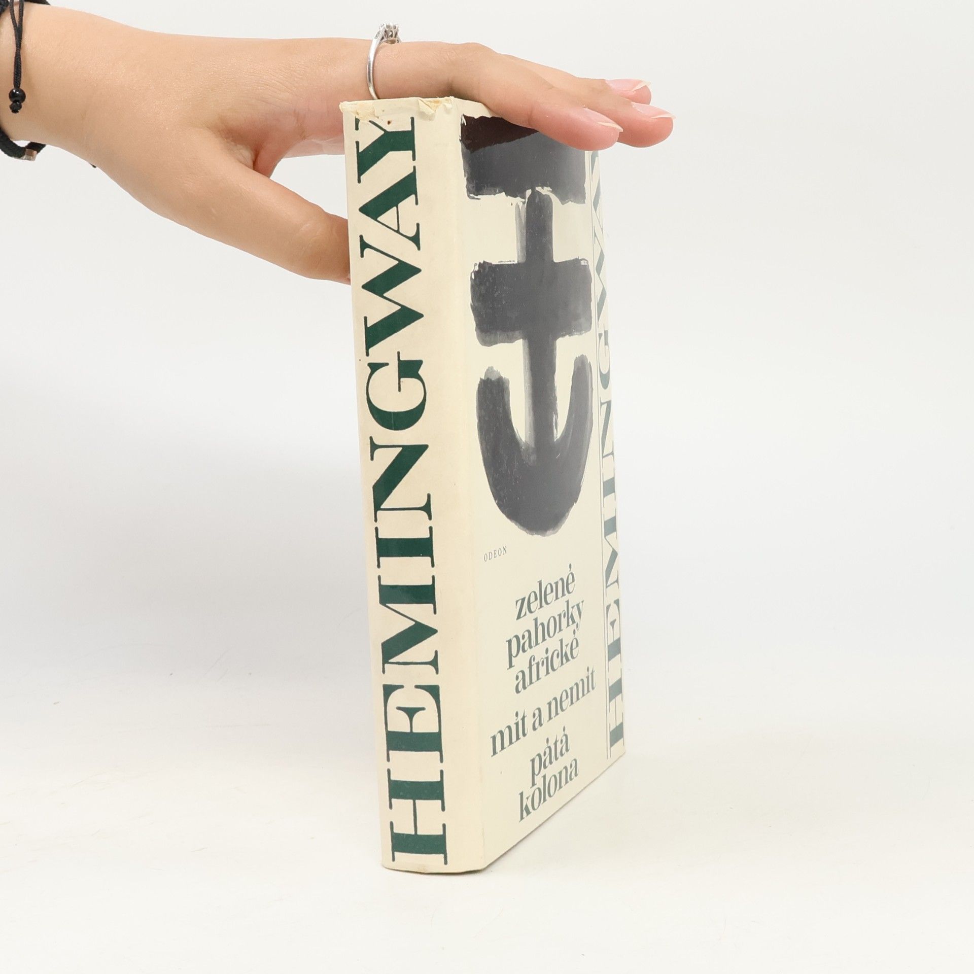 Ernest Hemingway Zelené pahorky africké. Mít a nemít. Pátá kolona
