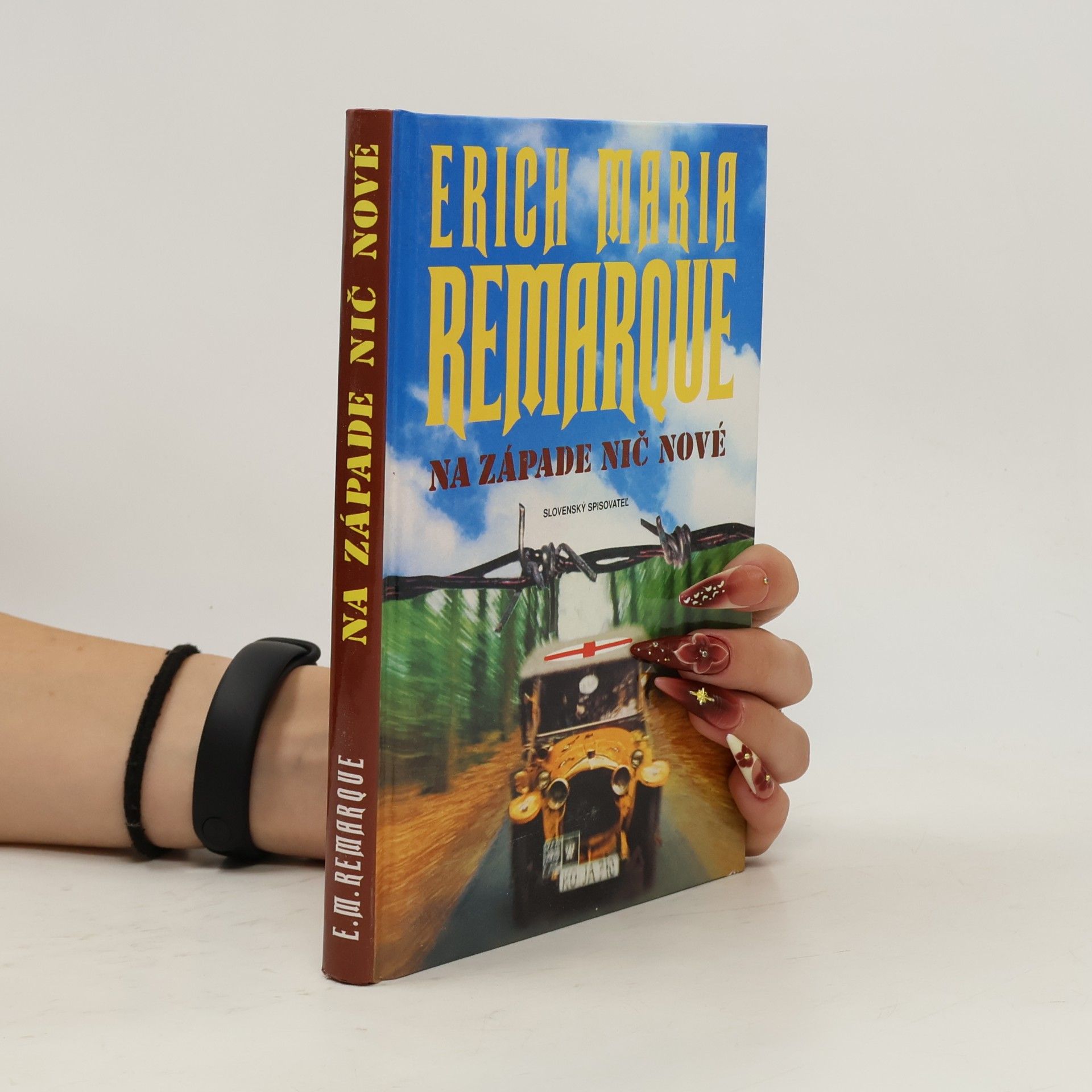 Erich Maria Remarque Na Západe nič nové