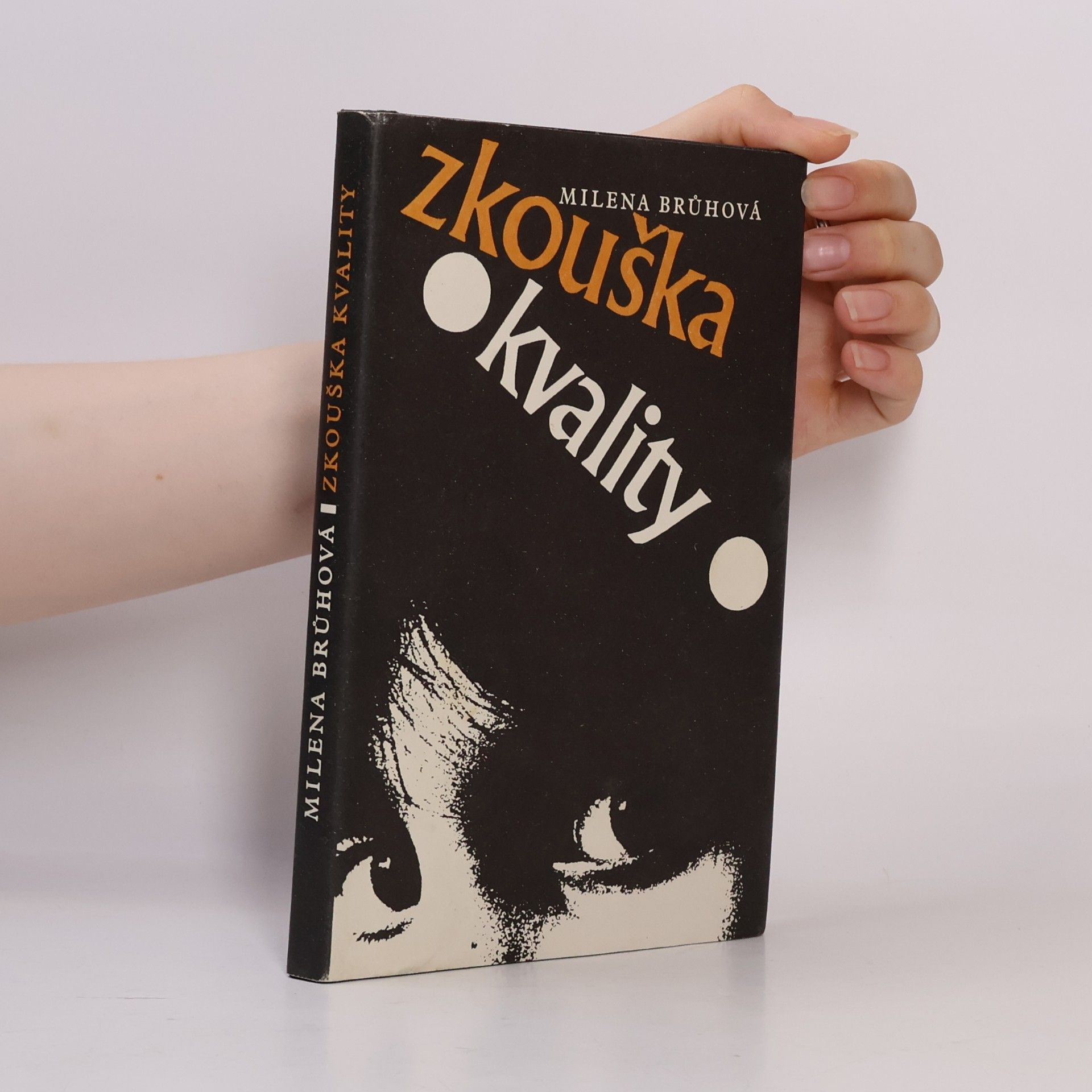 Brůhová Milena Zkouška kvality