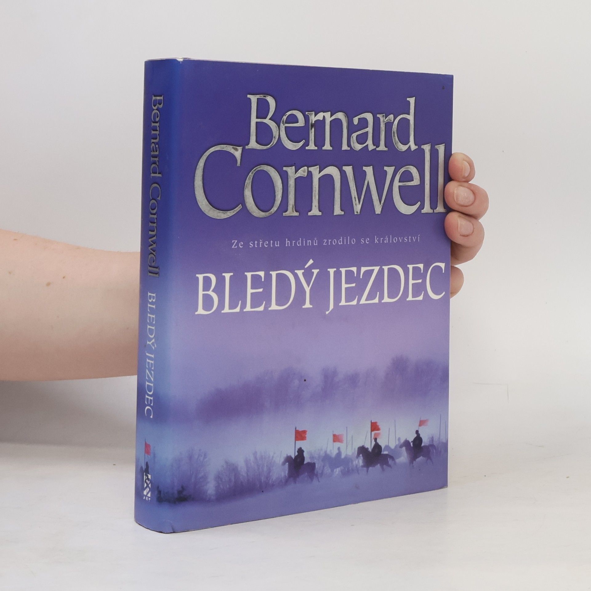 Bernard Cornwell Bledý jezdec