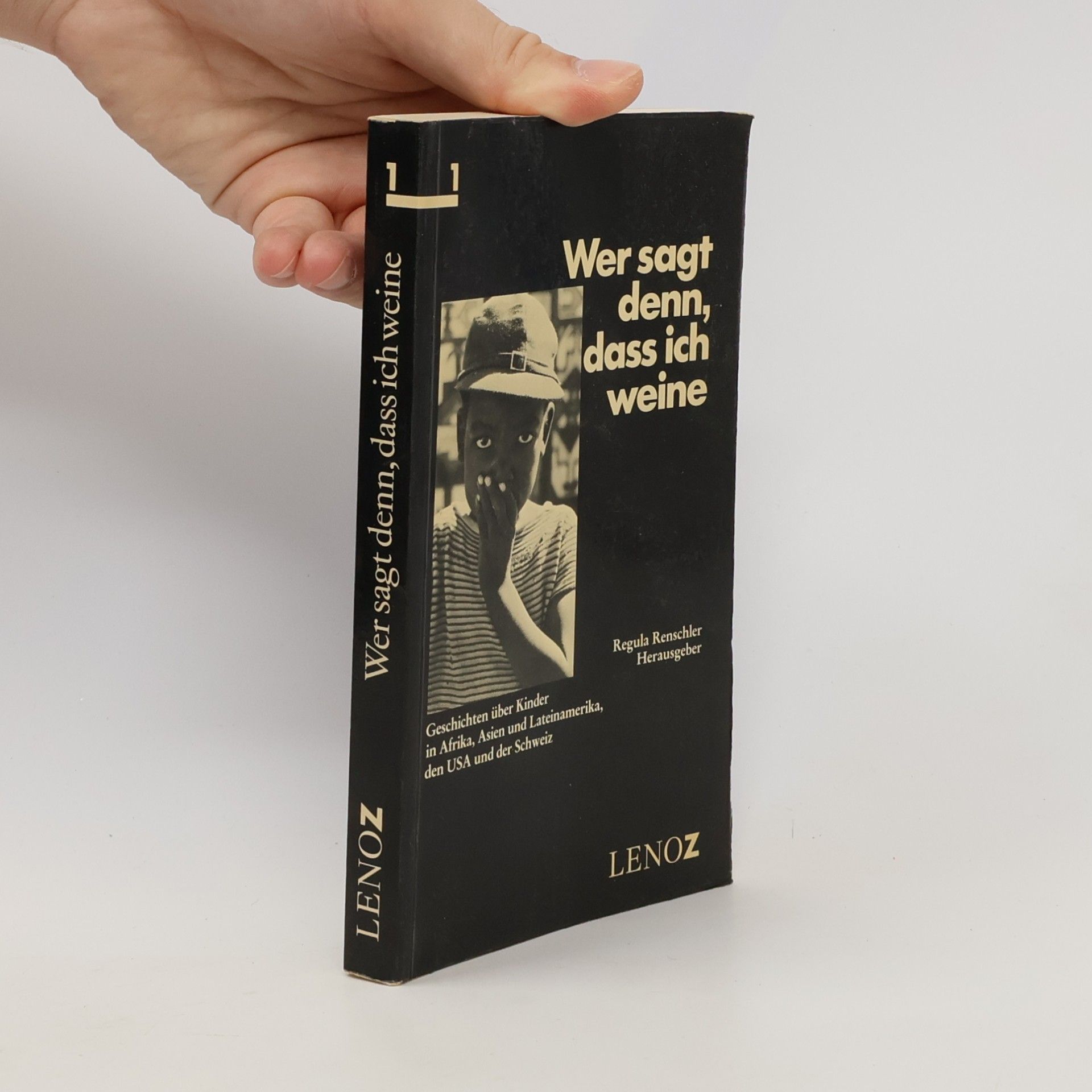 Regula Renschler Wer sagt denn, dass ich weine 1