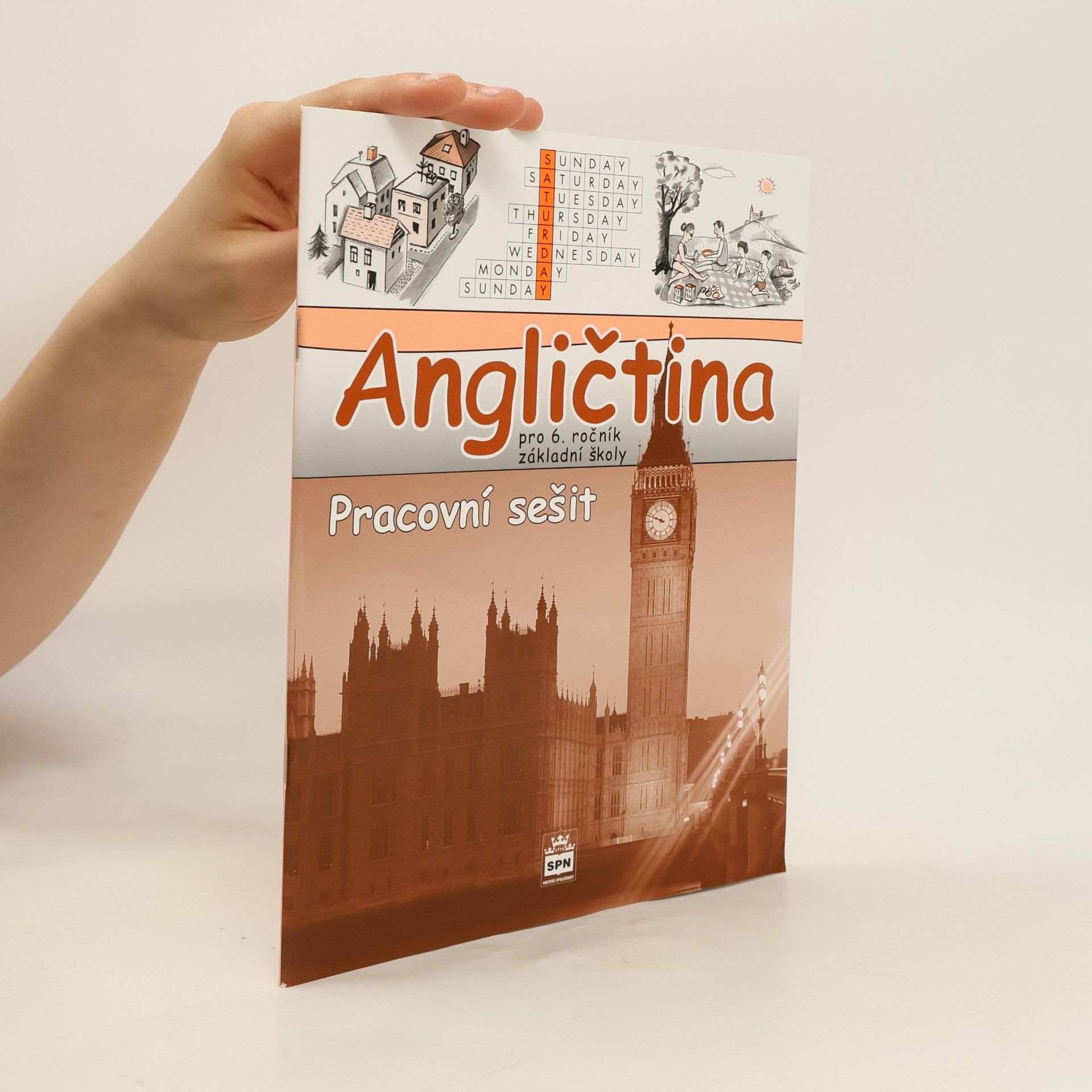 Angličtina pro 6. ročník základní školy Pracovní sešit