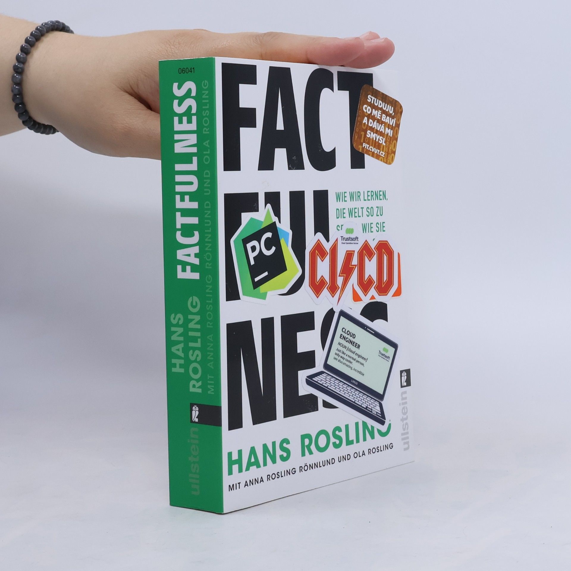 Hans Rosling Factfulness: Wie wir lernen, die Welt so zu sehen, wie sie wirklich ist
