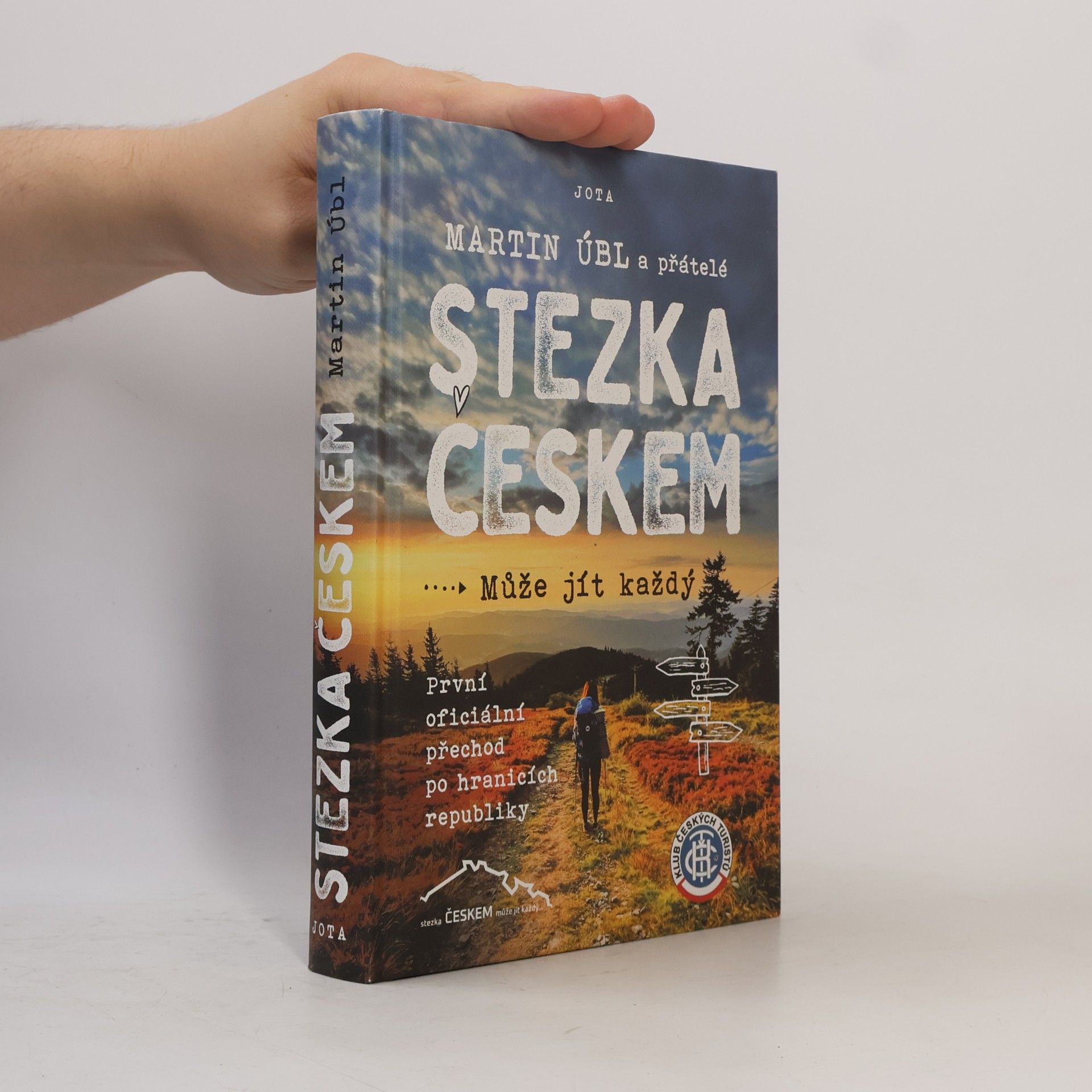Martin Úbl Stezka Českem : může jít každý
