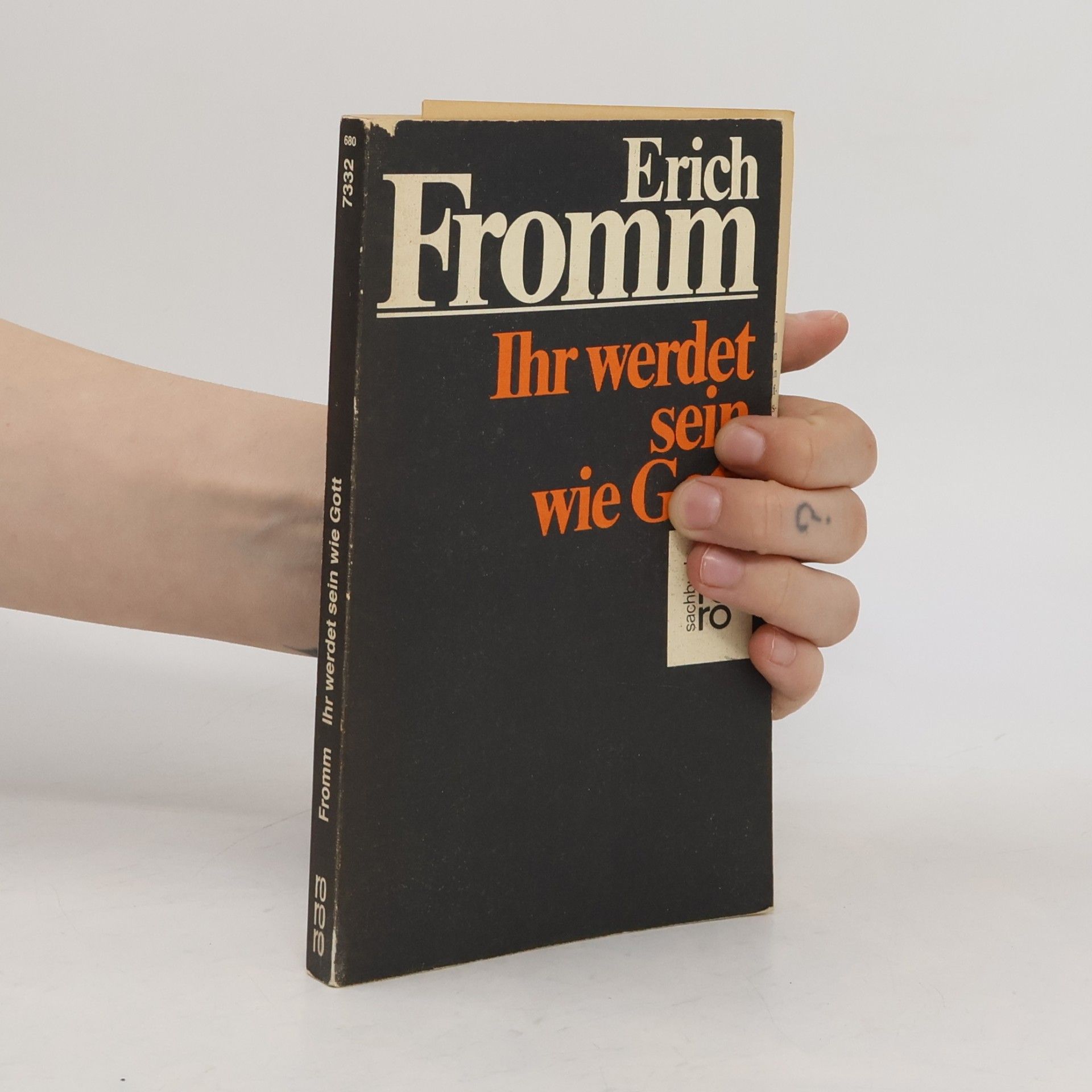 Erich Fromm Ihr werdet sein wie Gott