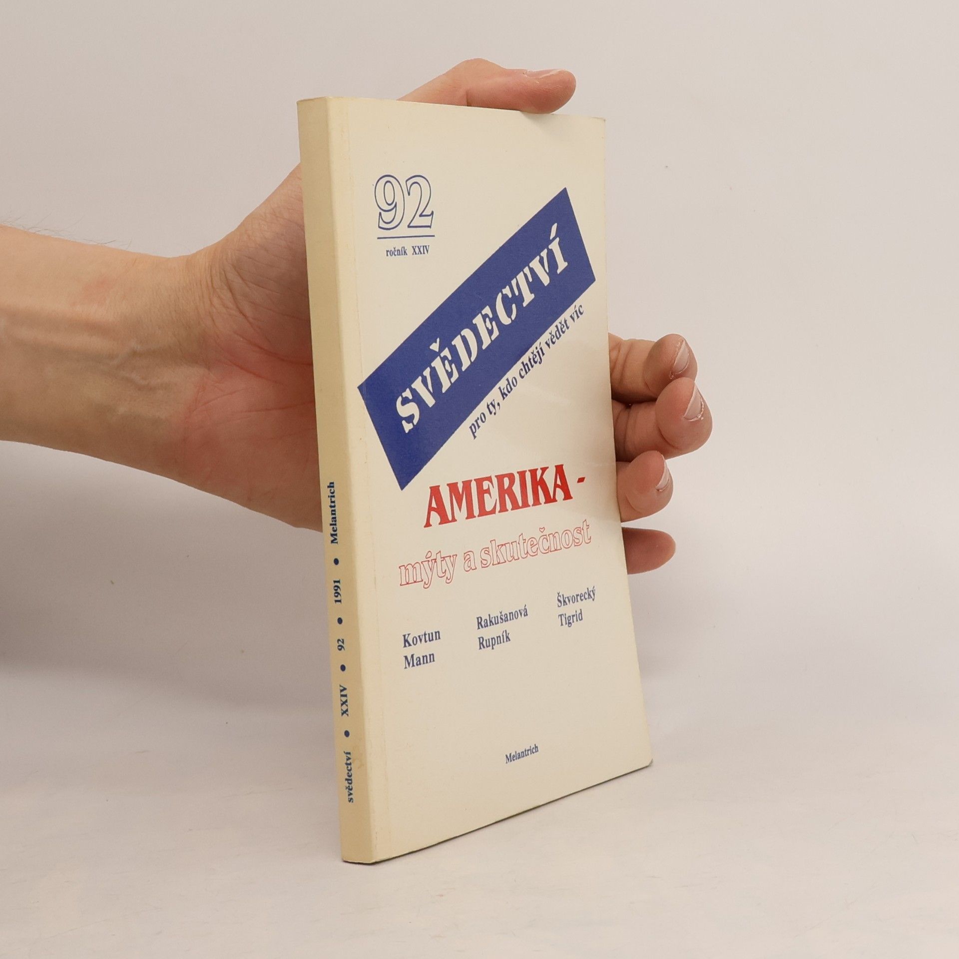 Amerika - mýty a skutečnost. Svědectví. Roč.24, číslo 92