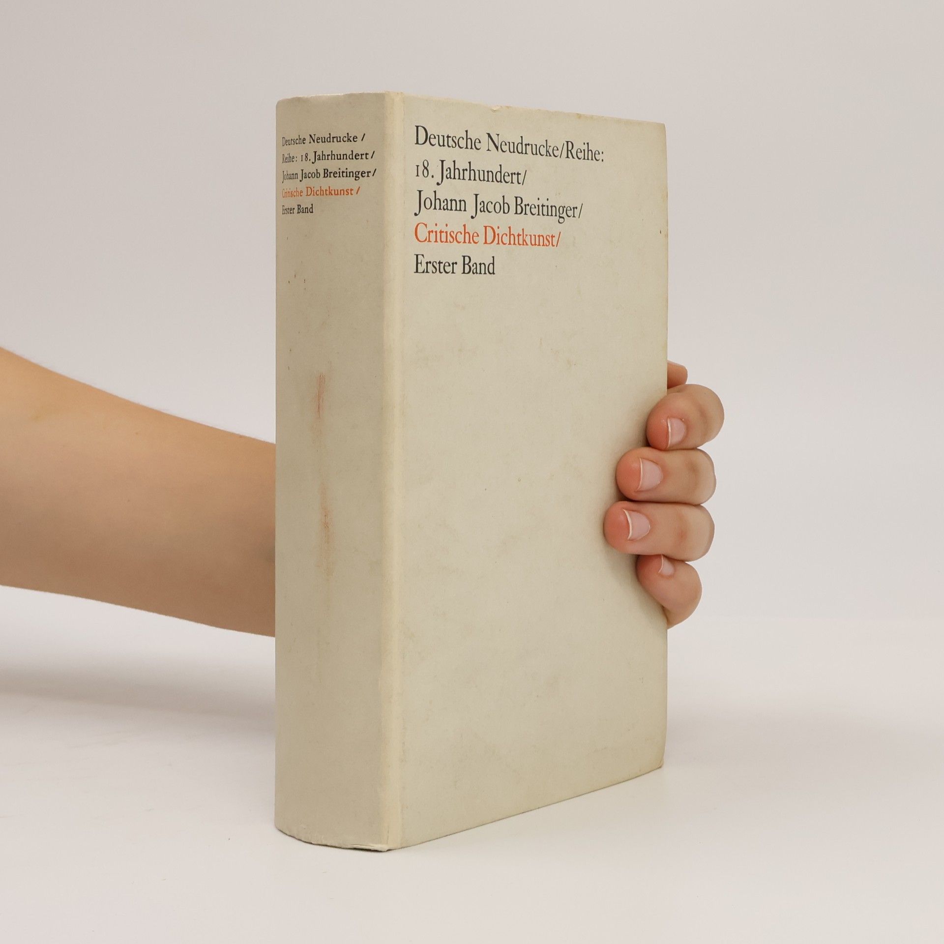 Johann Jakob Breitinger Critische Dichtkunst. Band 1