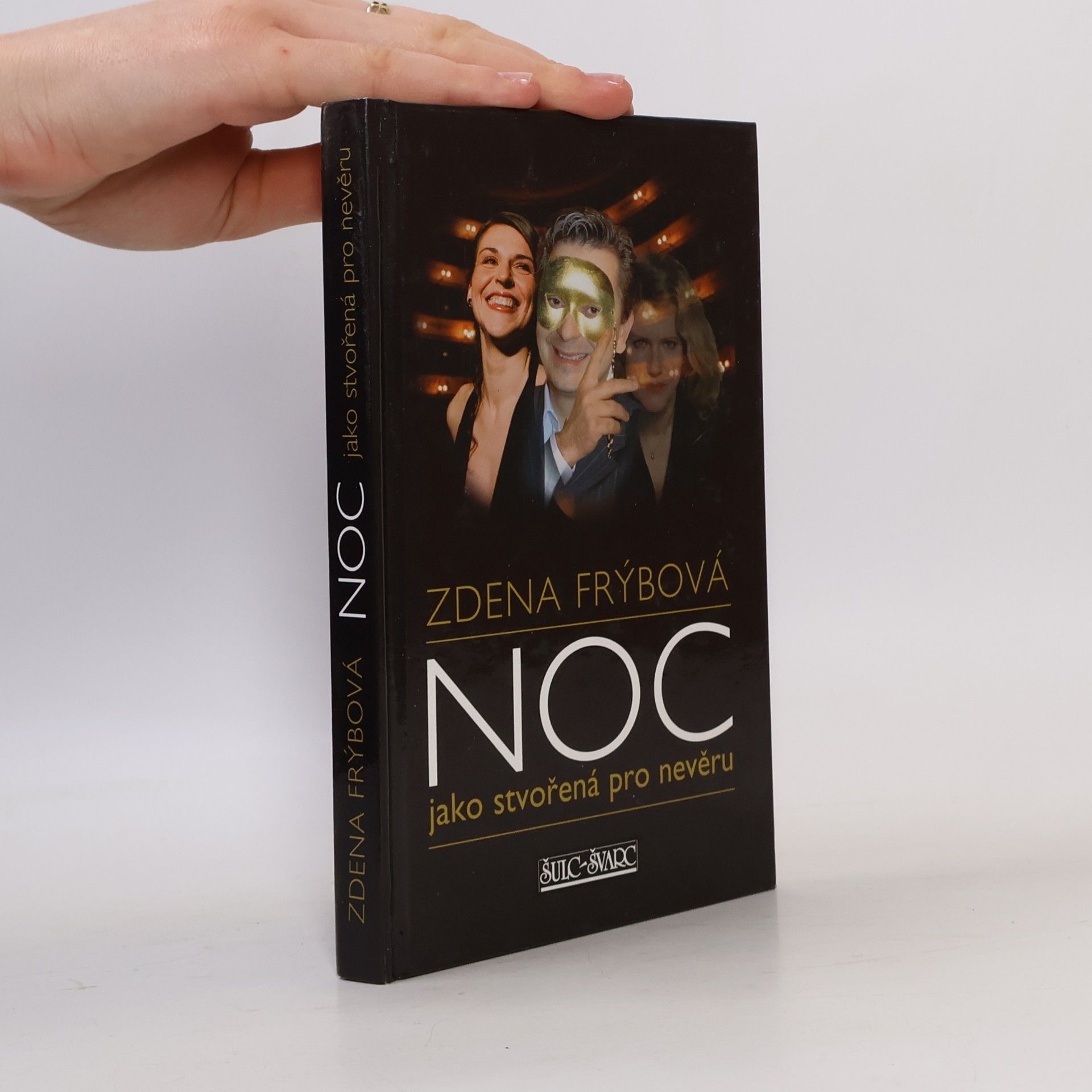 Zdena Frýbová Noc jako stvořená pro nevěru